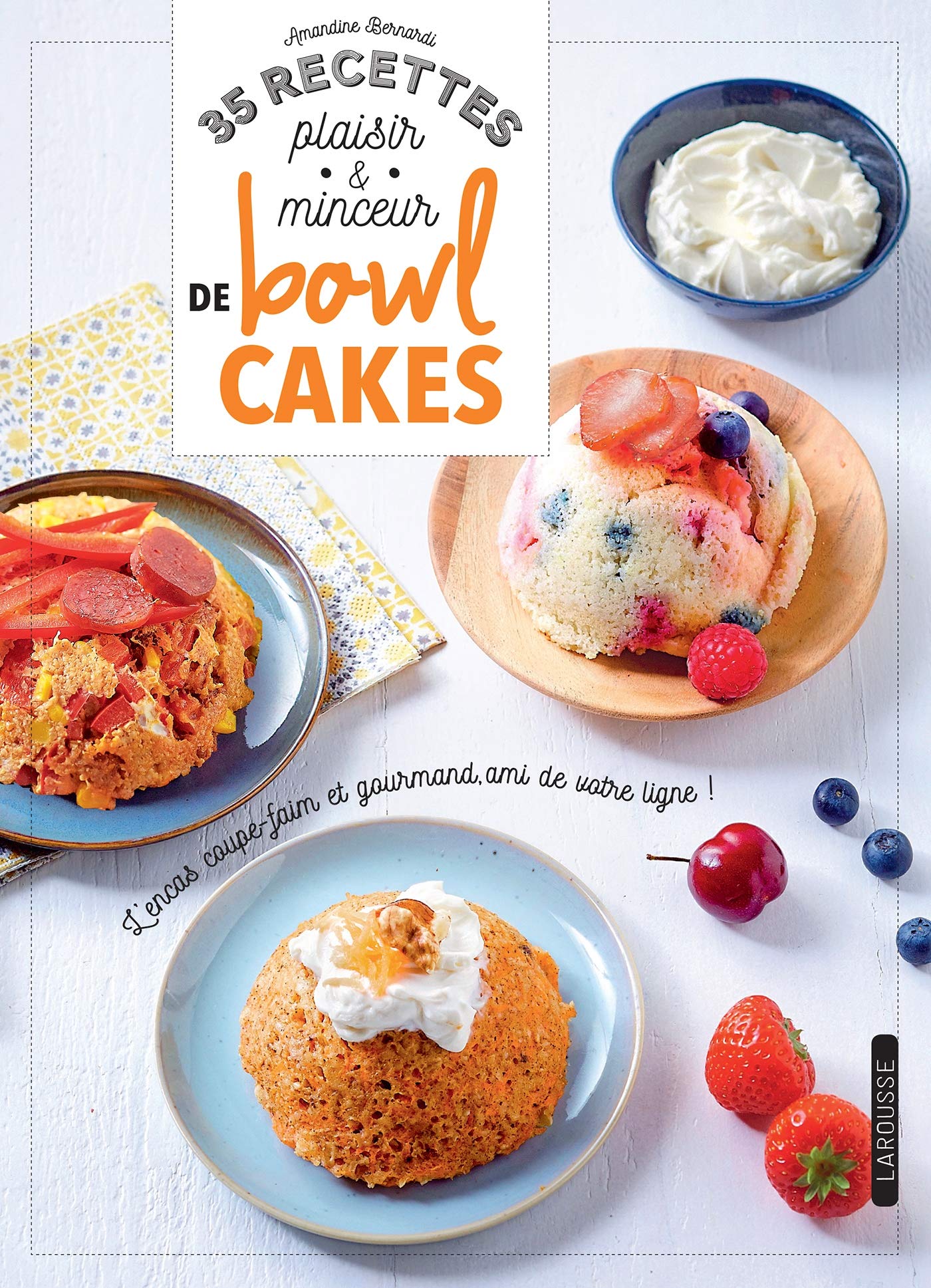 35 recettes plaisir & minceur de bowl cakes Leisure, Home & Garden