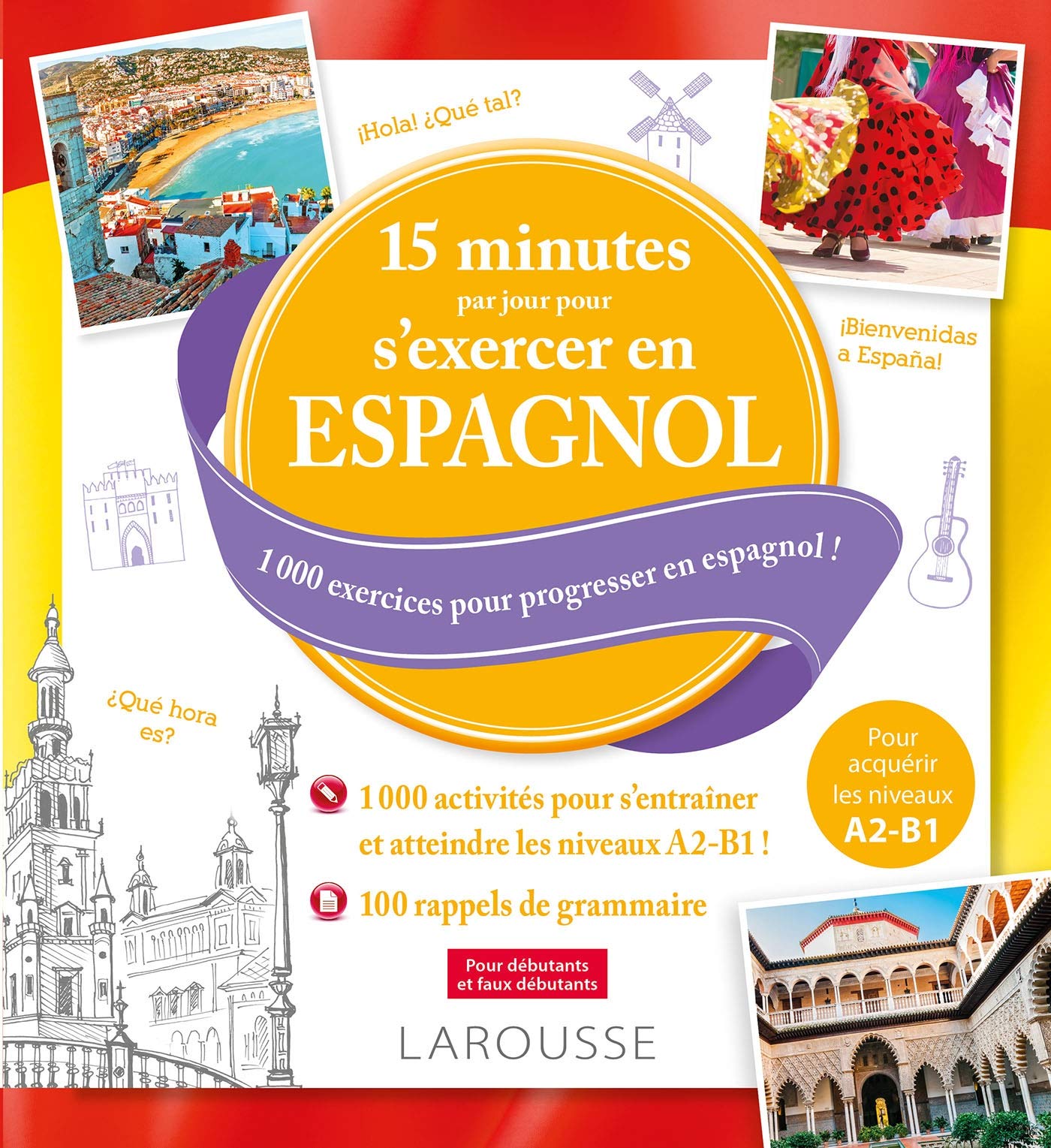 15 minutes par jour pour s'exercer en espagnol Foreign Languages ​​& Dictionaries