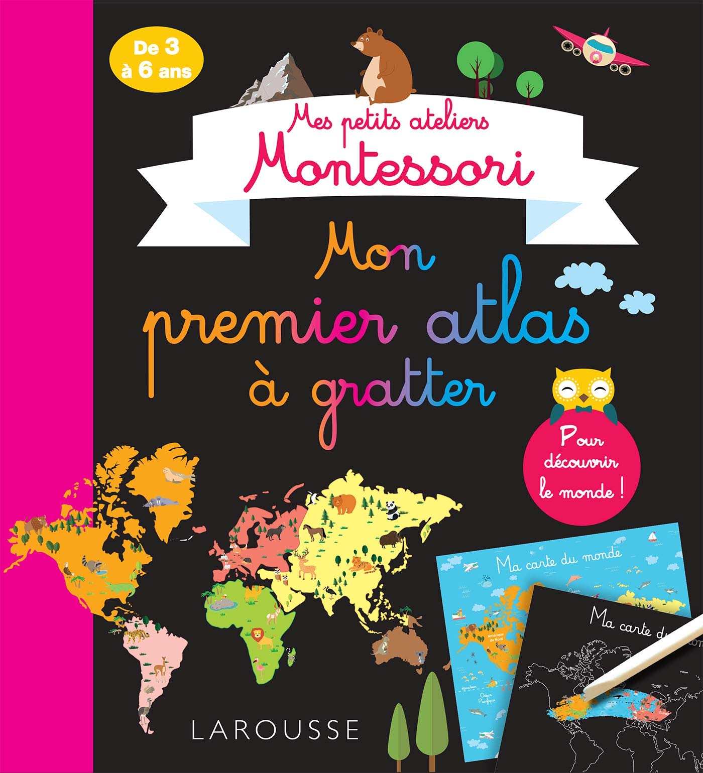 Mes petits ateliers MONTESSORI : Mon premier atlas à gratter Non-fiction
