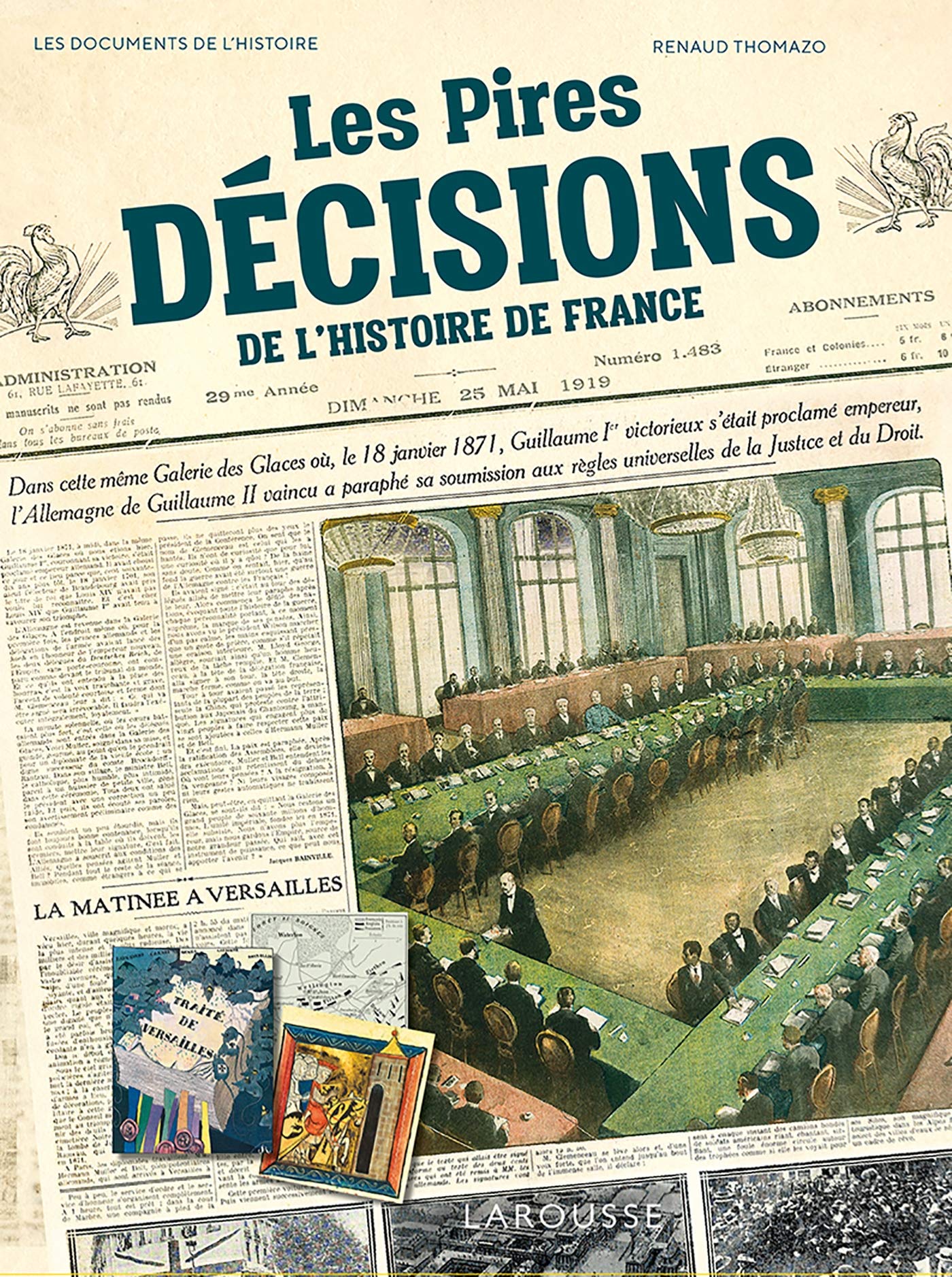 Les pires décisions de l'Histoire de France book