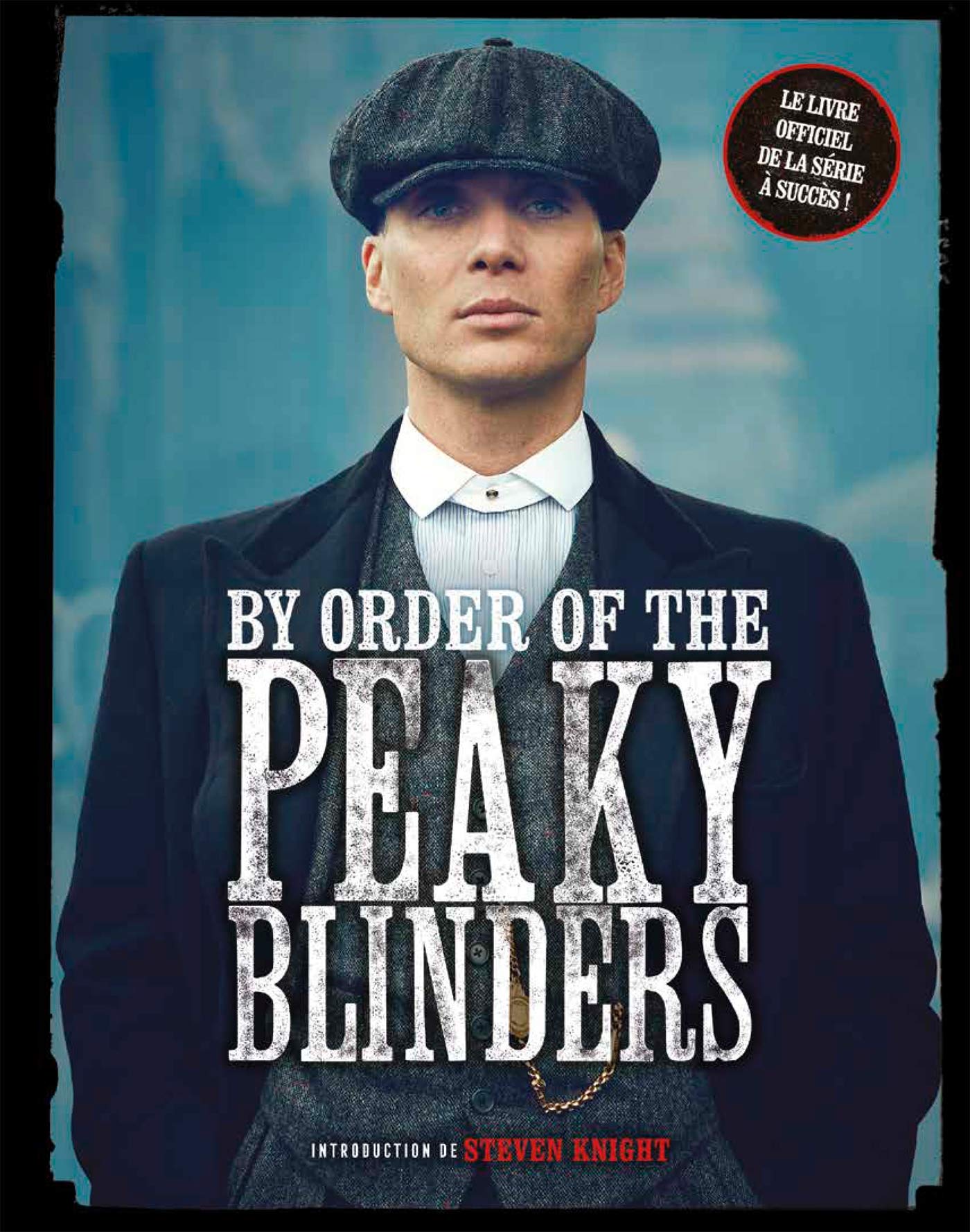 By order of the Peaky Blinders book