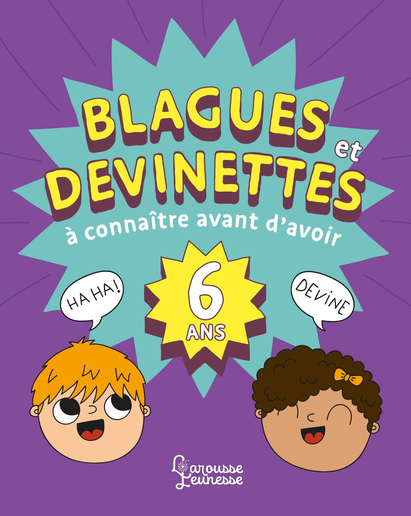 Blagues et devinettes à connaître avant d'avoir 6 ans book