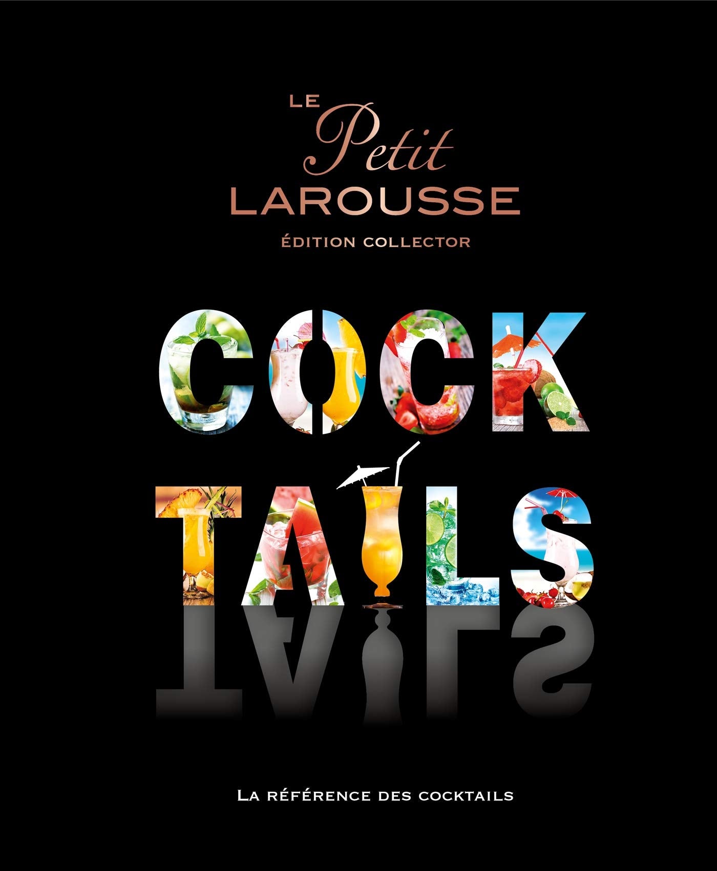 Le Petit Larousse des Cocktails book
