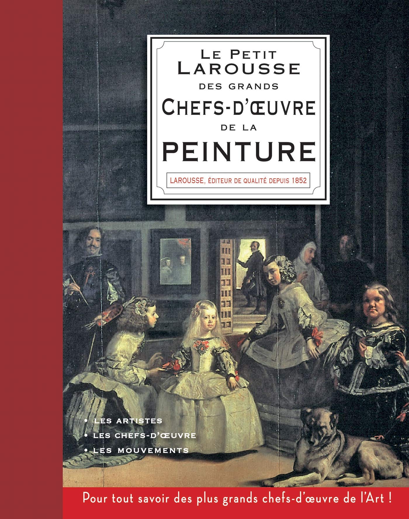Petit Larousse des plus grands chefs-d'oeuvre de la peinture book
