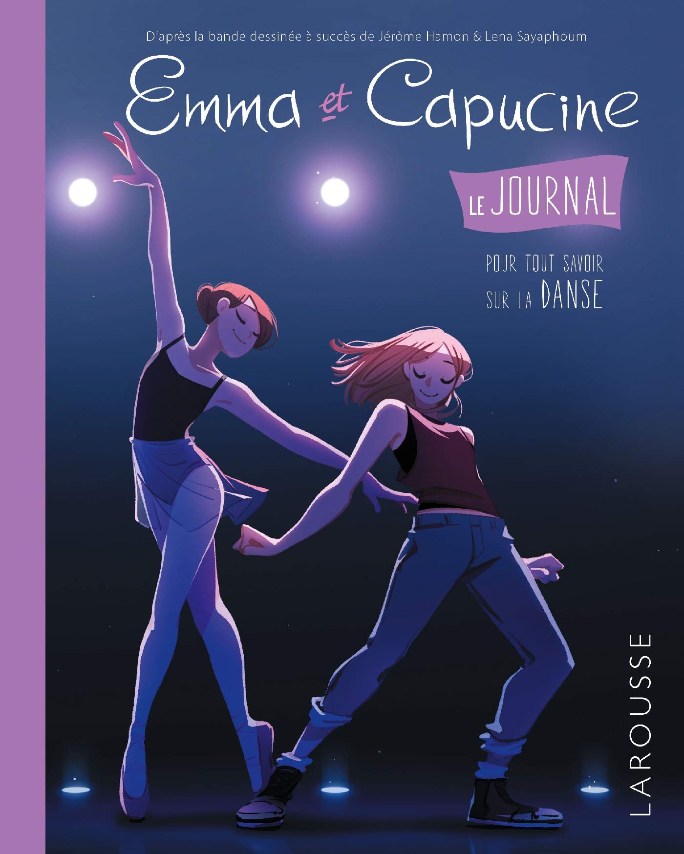Le Journal d'Emma et Capucine, pour tout savoir sur la Danse book
