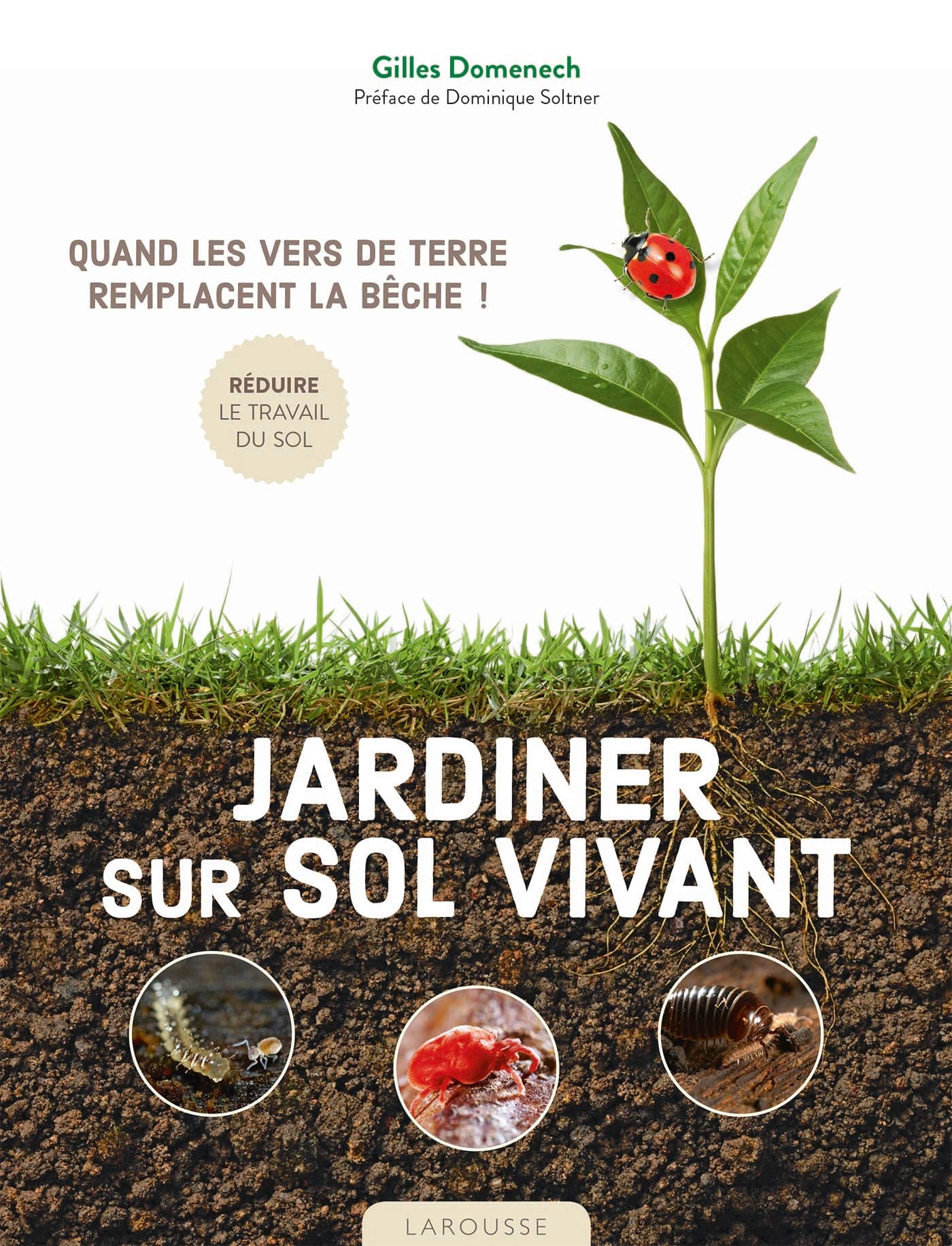 Jardiner sur sol vivant: Quand les vers de terre remplacent la bêche ! (2021) Leisure, Home & Garden