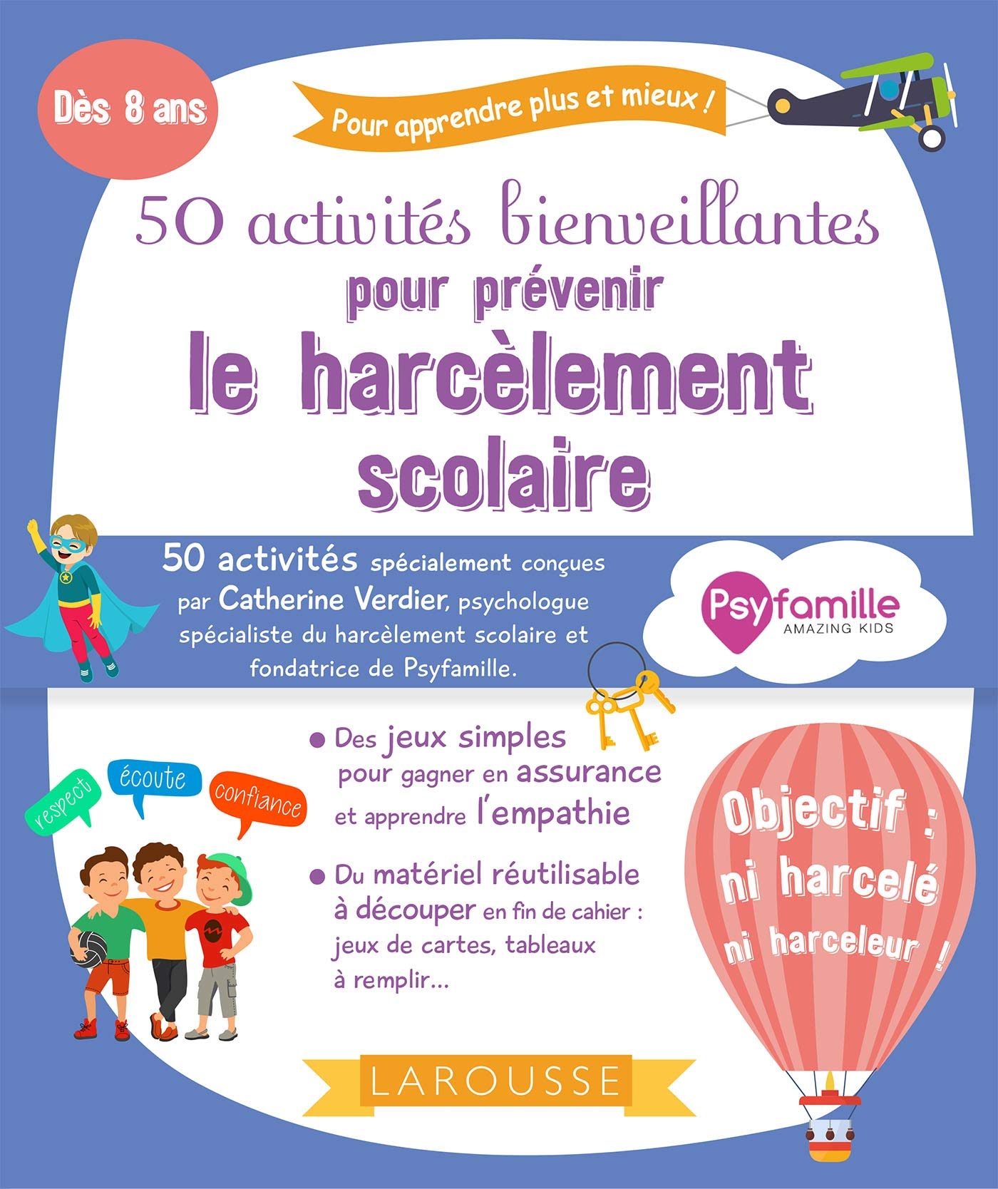 50 activités bienveillantes pour prévenir le harcèlement scolaire book