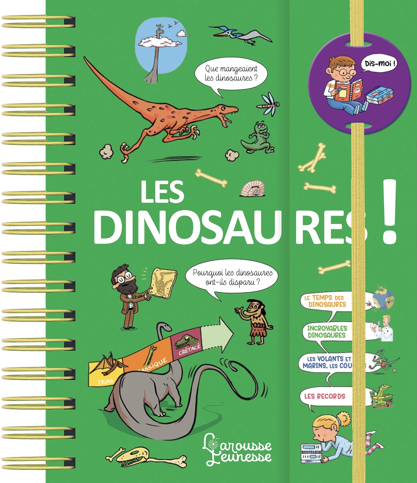 Dis-moi ! Les dinosaures NE book