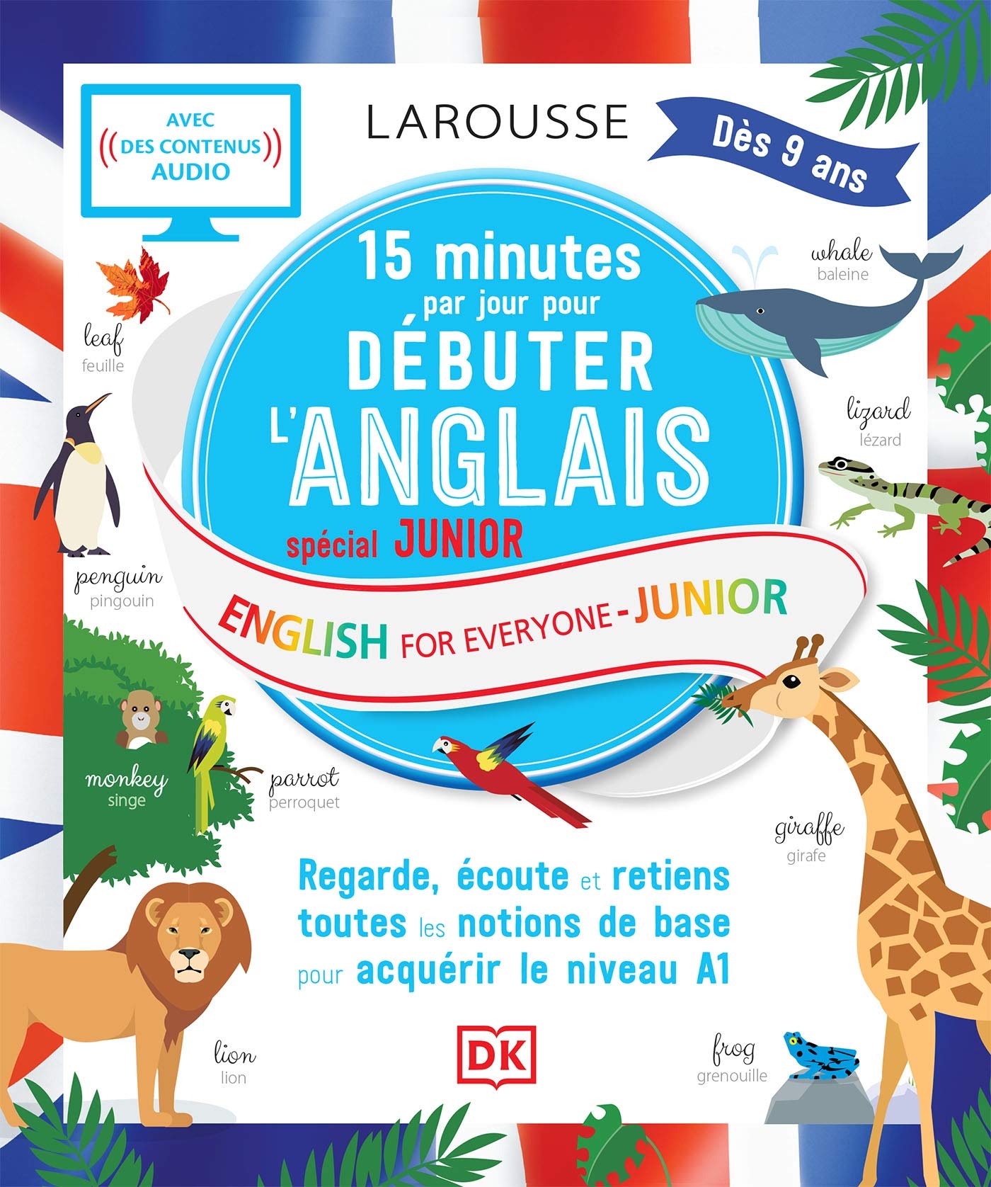 15 minutes par jour pour débuter l'anglais spécial junior book