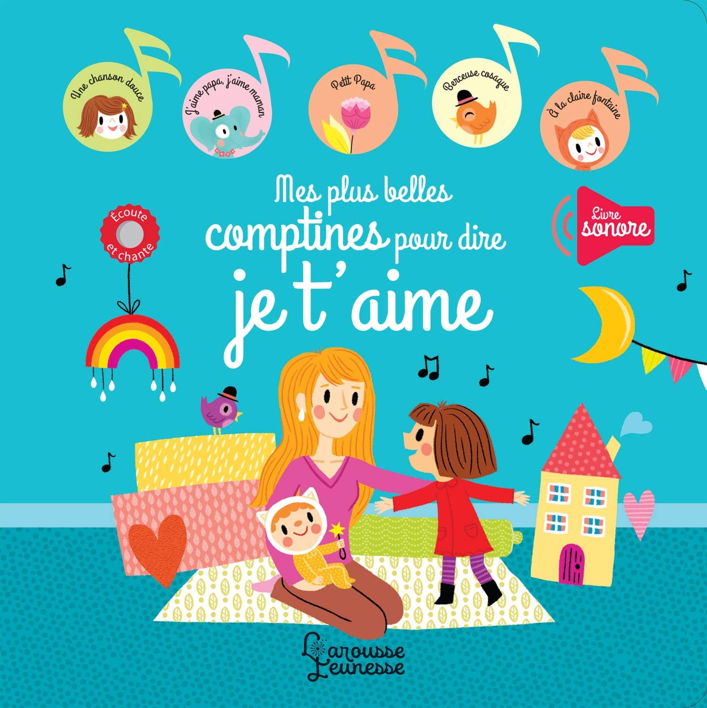 Mes plus belles comptines pour dire je t'aime book