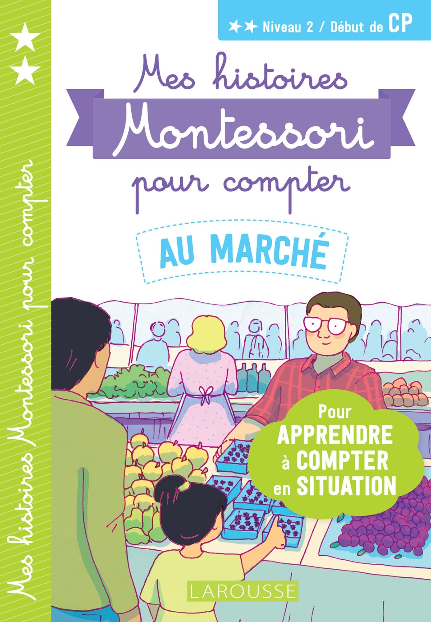 Mes histoires Montessori pour compter - Au marché book