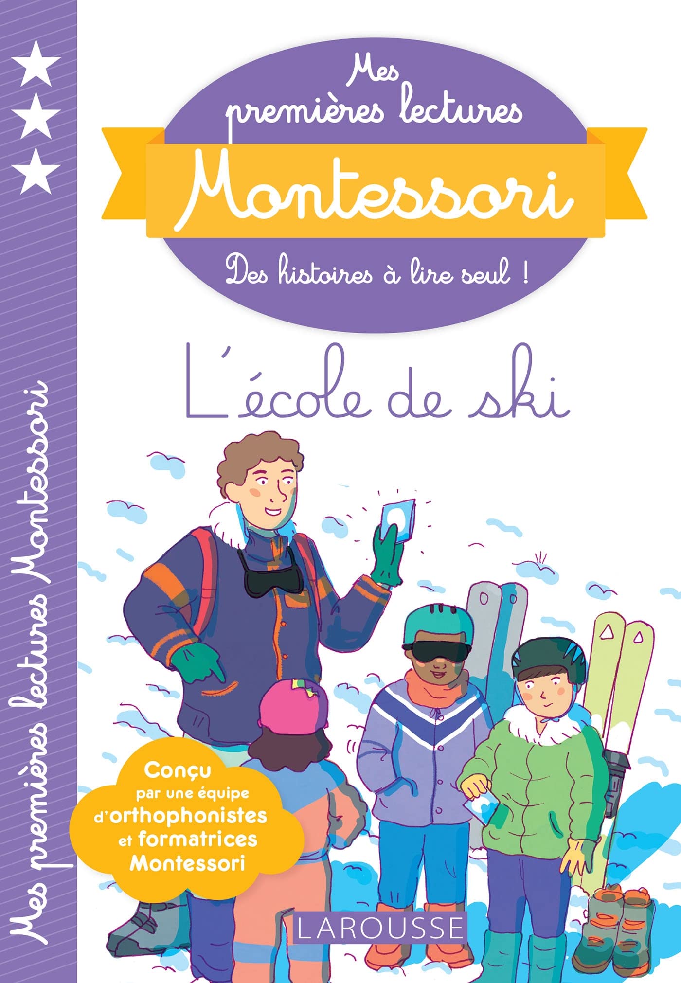 Mes premières lectures Montessori L'école de Ski book