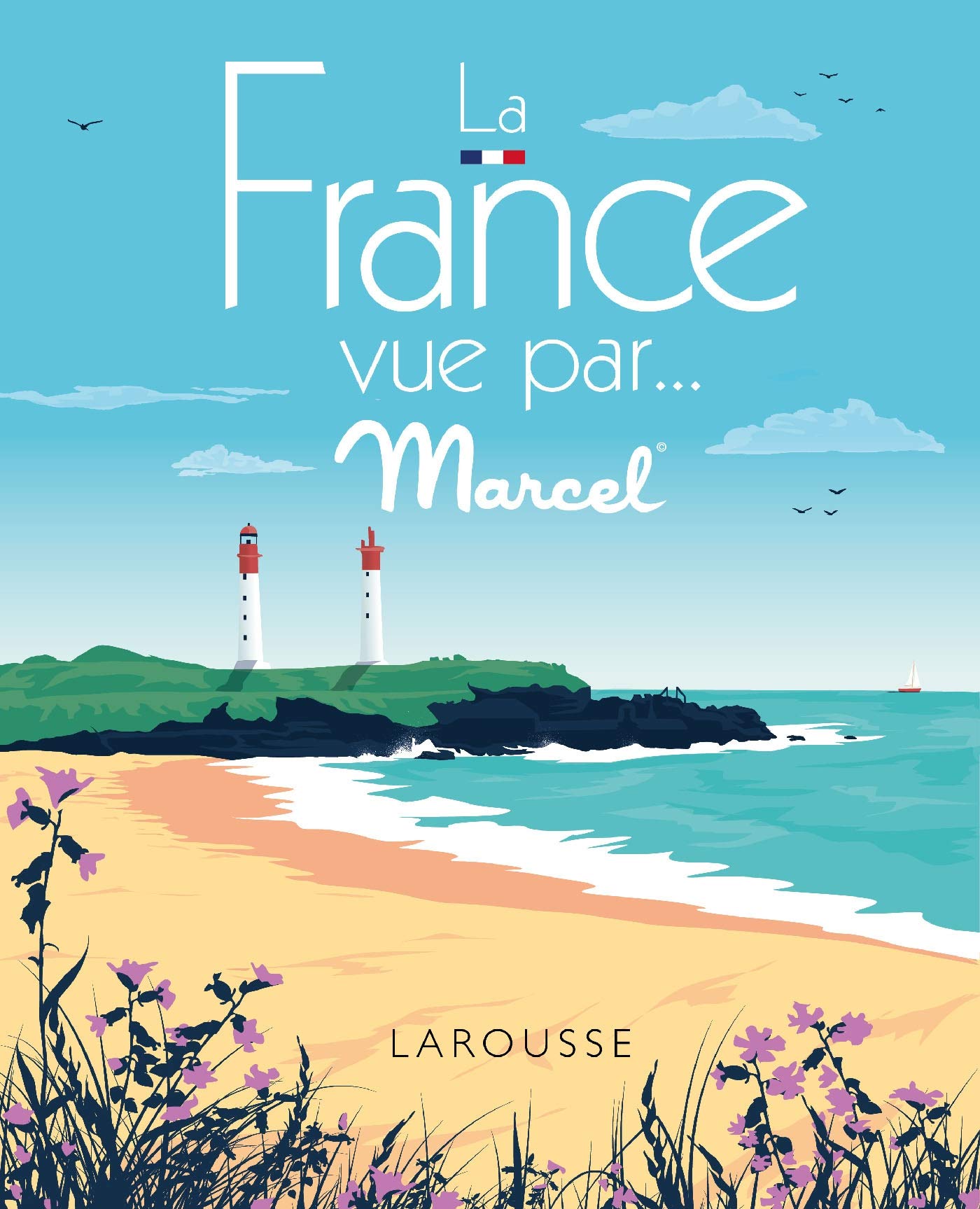 La France vue par MARCEL book