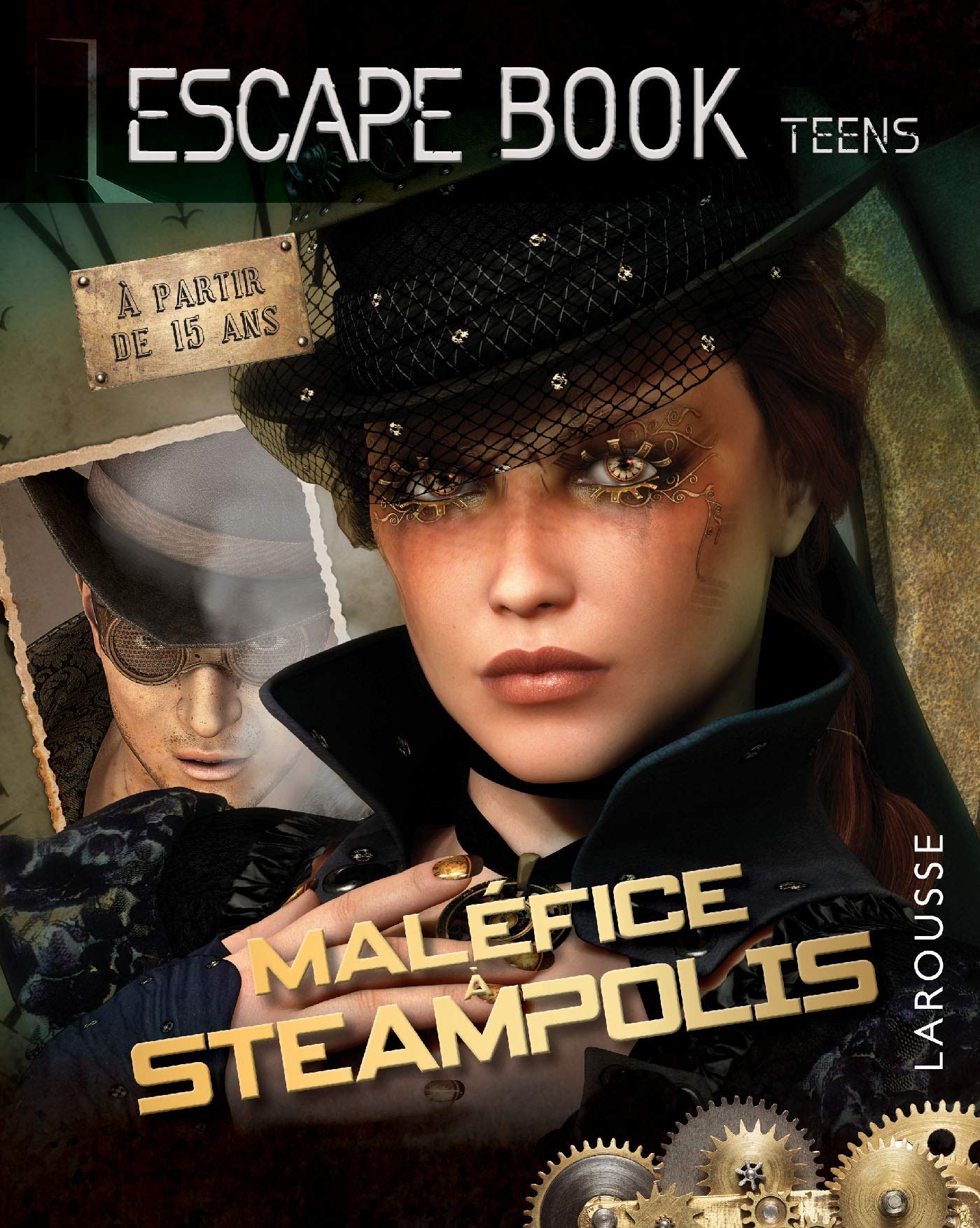 Escape book teens - Maléfice à Steampolis book