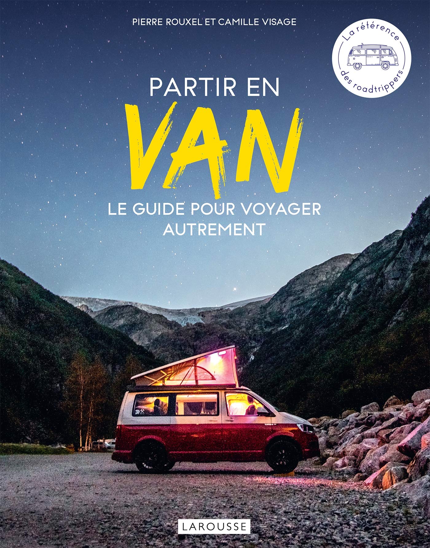 Partir en Van: Le guide pour voyager autrement book