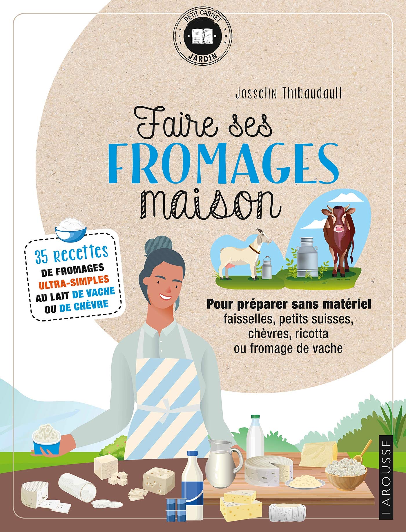 Faire ses fromages maison: 35 recettes de fromages ultra-simples au lait de vache ou de chèvre Leisure, Home & Garden