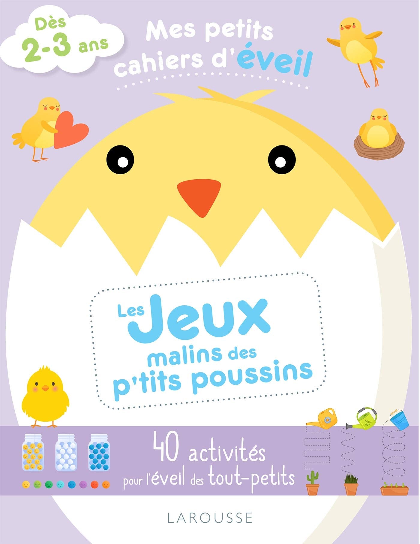 Mes petits cahiers d'éveil - Les jeux malins des p'tits poussins book
