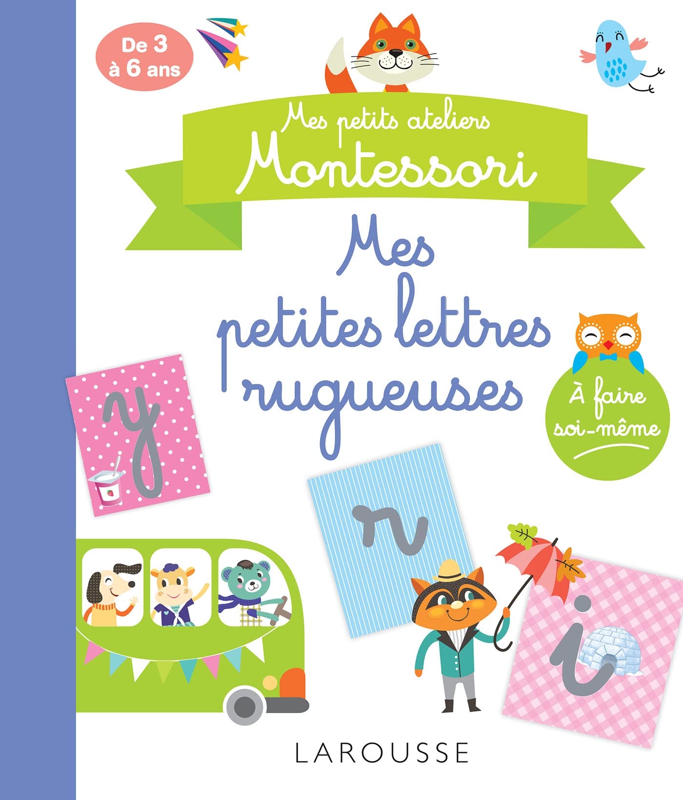 Mes ateliers Montessori : Petites lettres rugueuses book