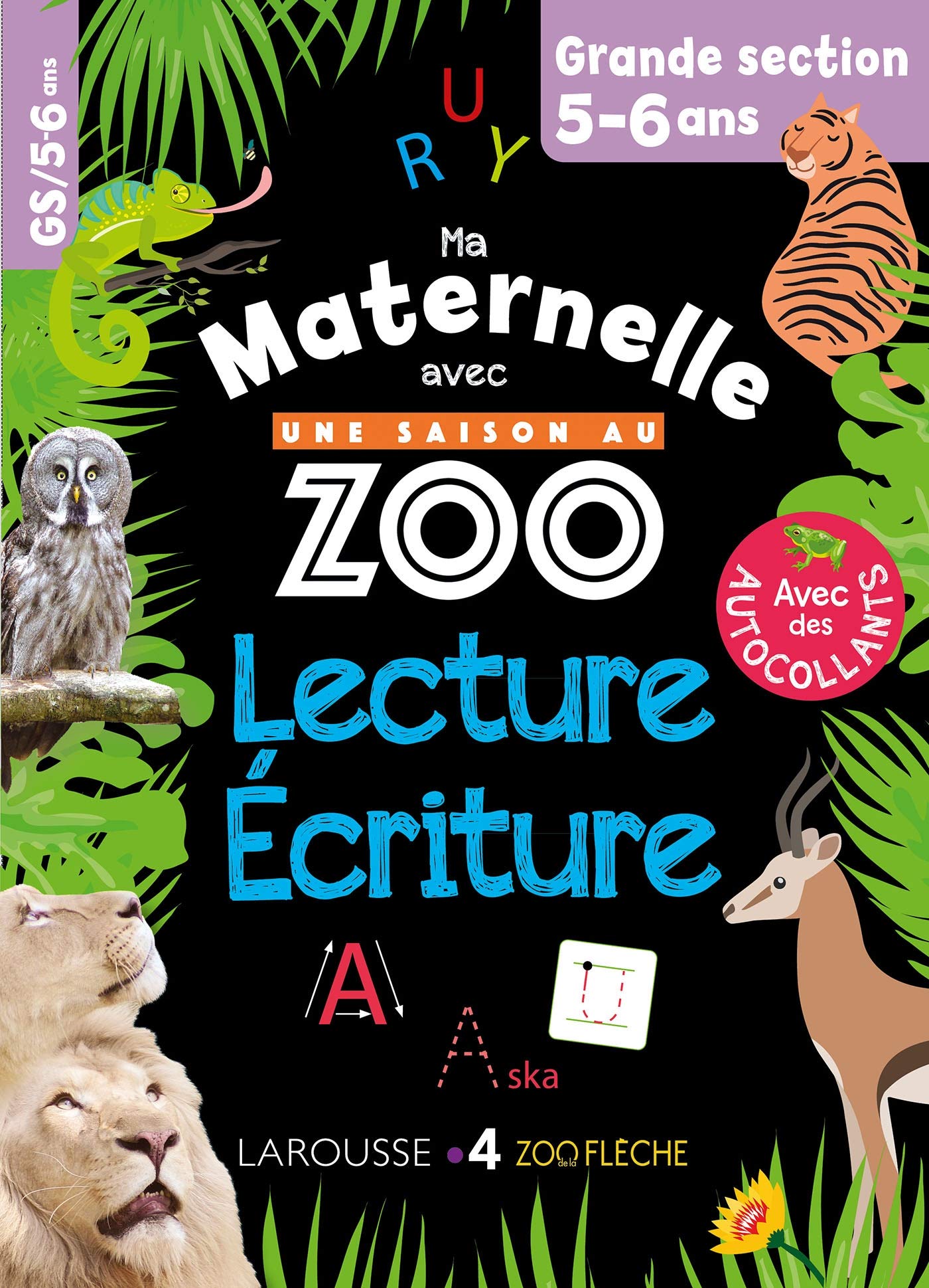 Ma maternelle avec Une Saison Au Zoo Grande section lecture-écriture book