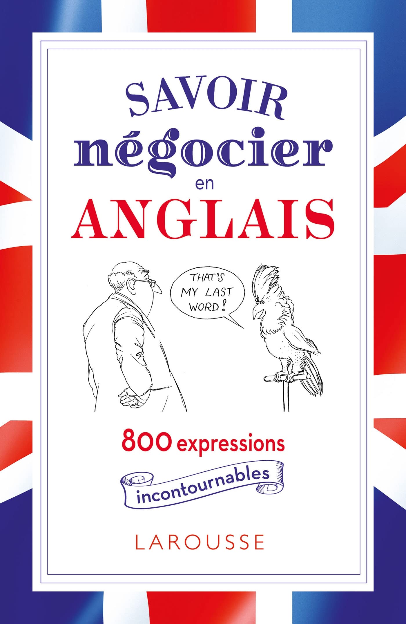 Négocier en anglais, c'est dans la poche Non-fiction