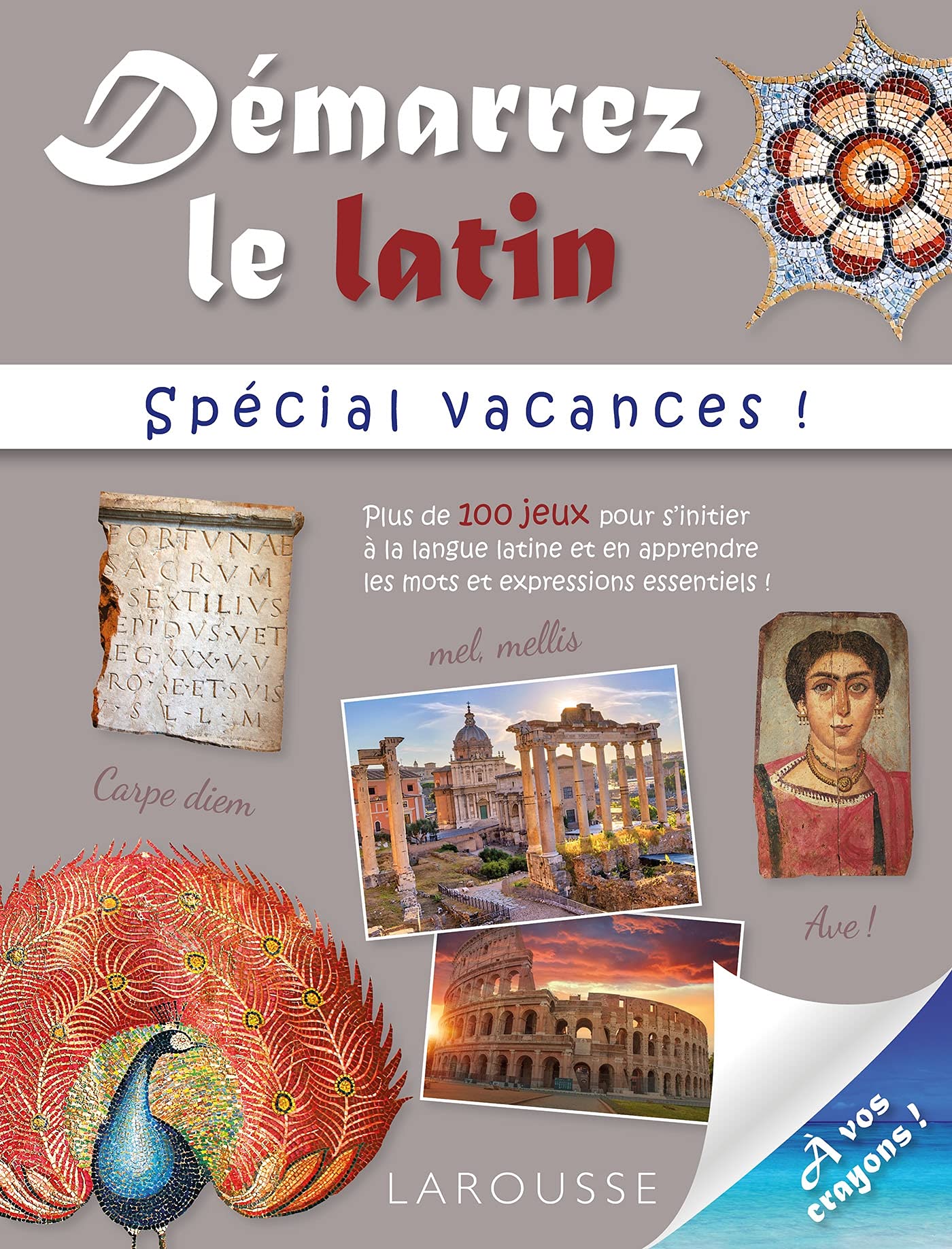 Démarrez le latin spécial vacances book