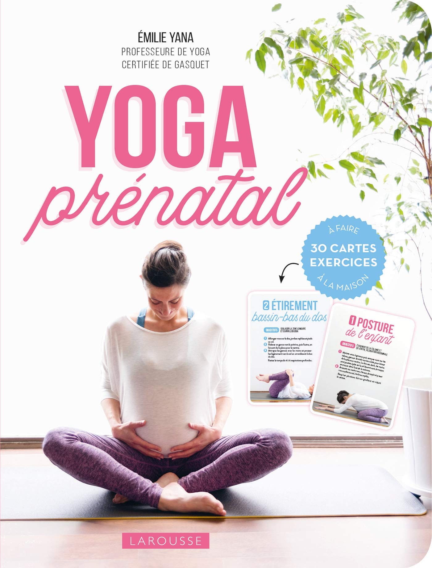 Yoga prénatal: 30 cartes exercices à faire à la maison Parents & Children