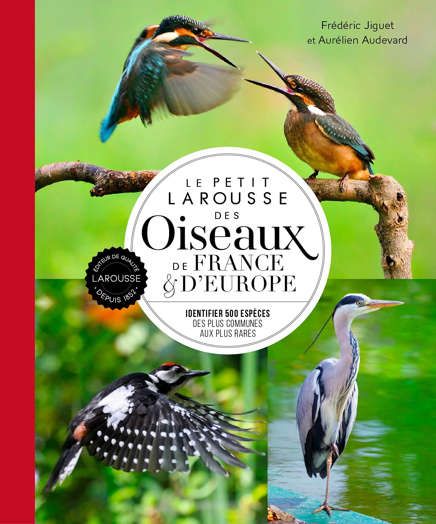 Le petit Larousse des oiseaux de France & d'Europe (2021) book