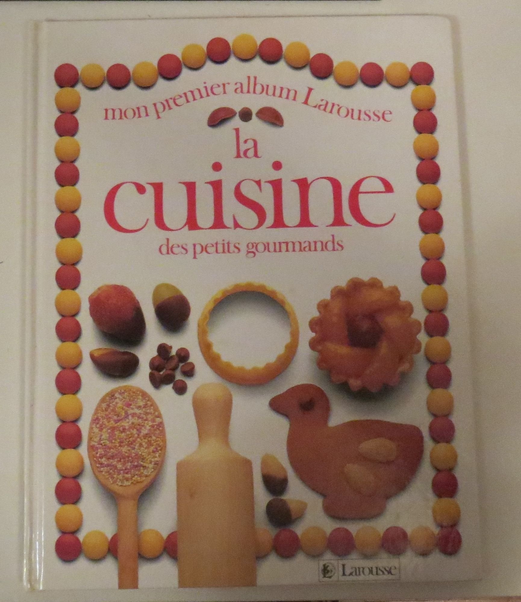 La Cuisine des petits gourmands Books