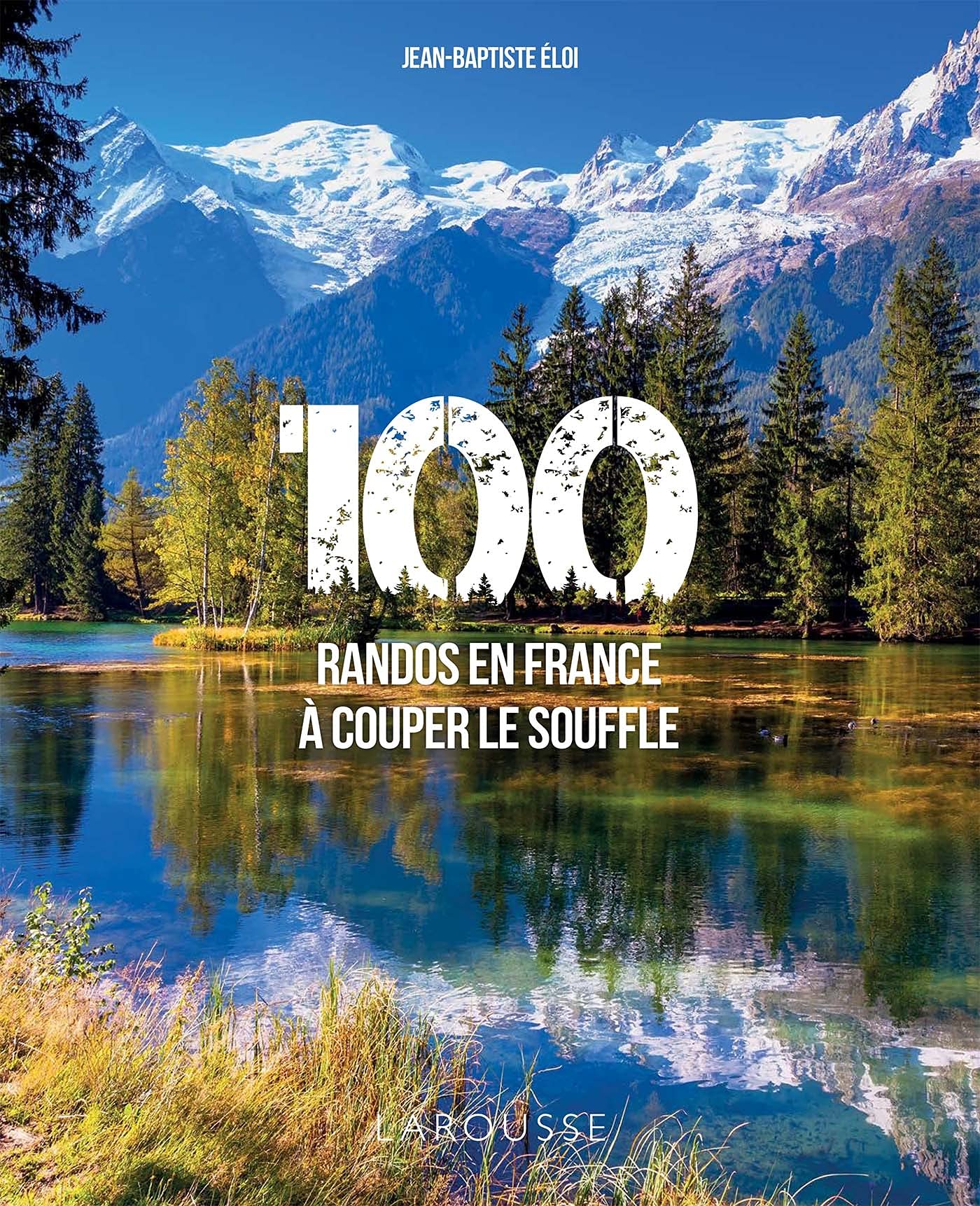 100 randos en France à couper le souffle Film, Art & Culture