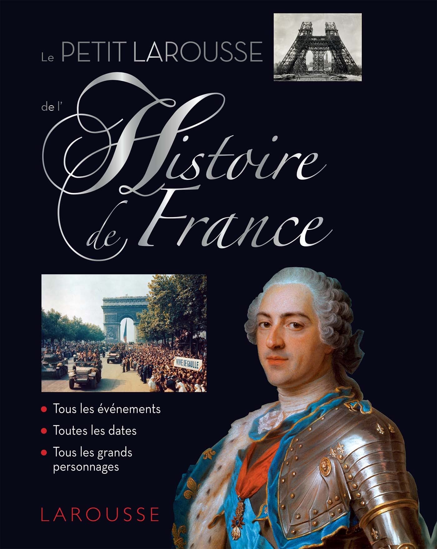 Le petit Larousse de l'Histoire de France book