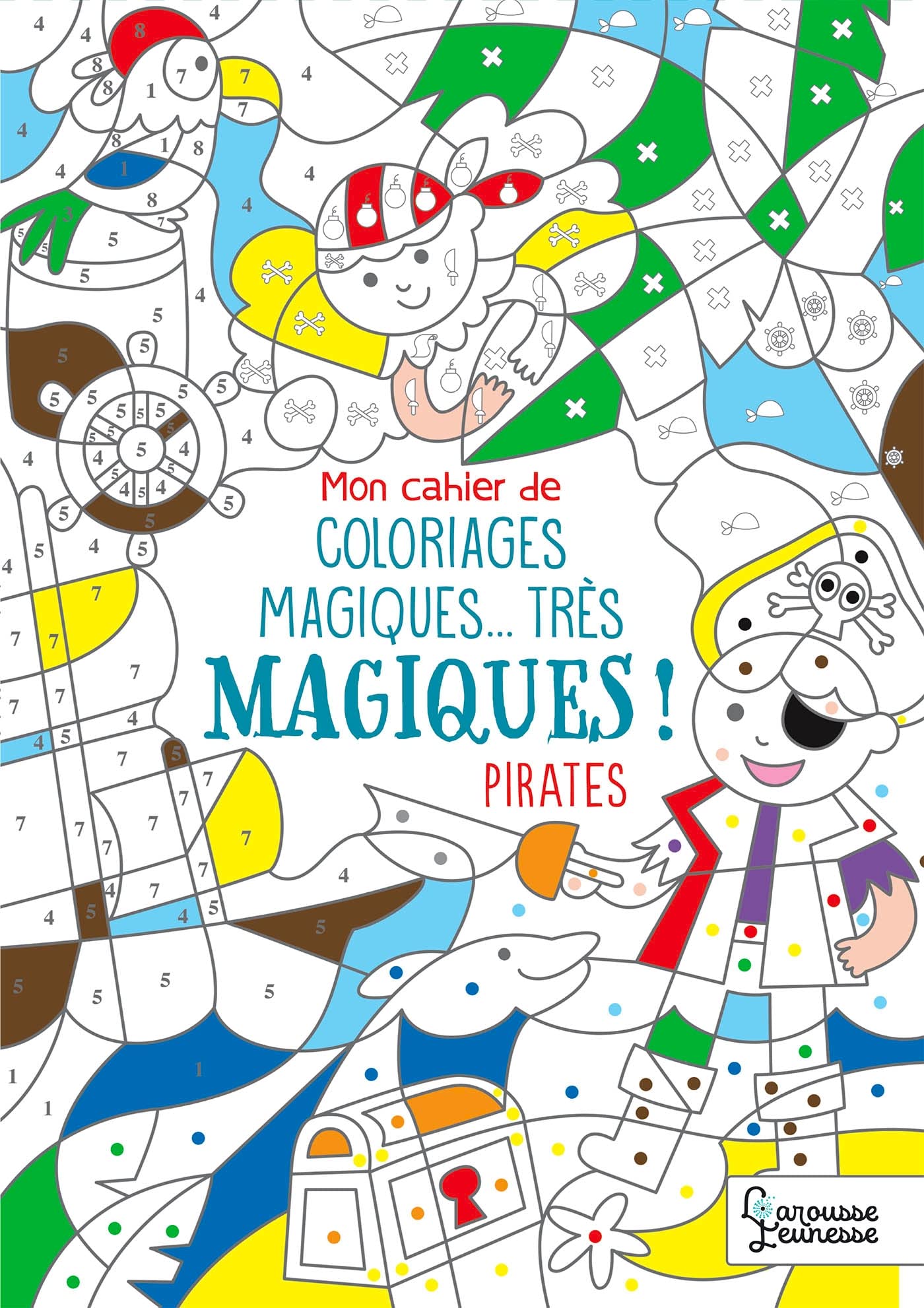 Mon cahier de coloriages magiques... très magiques ! PIRATES Tiptoi & Games