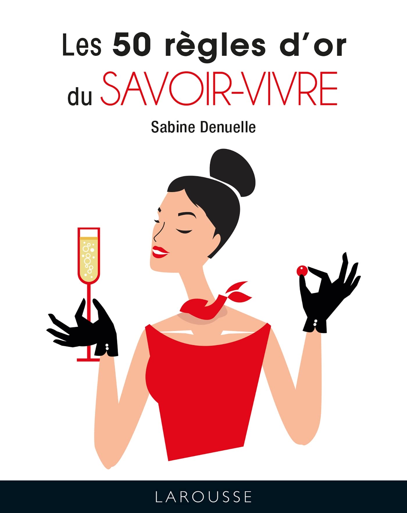 Les 50 règles d'or du savoir-vivre Parents & Children