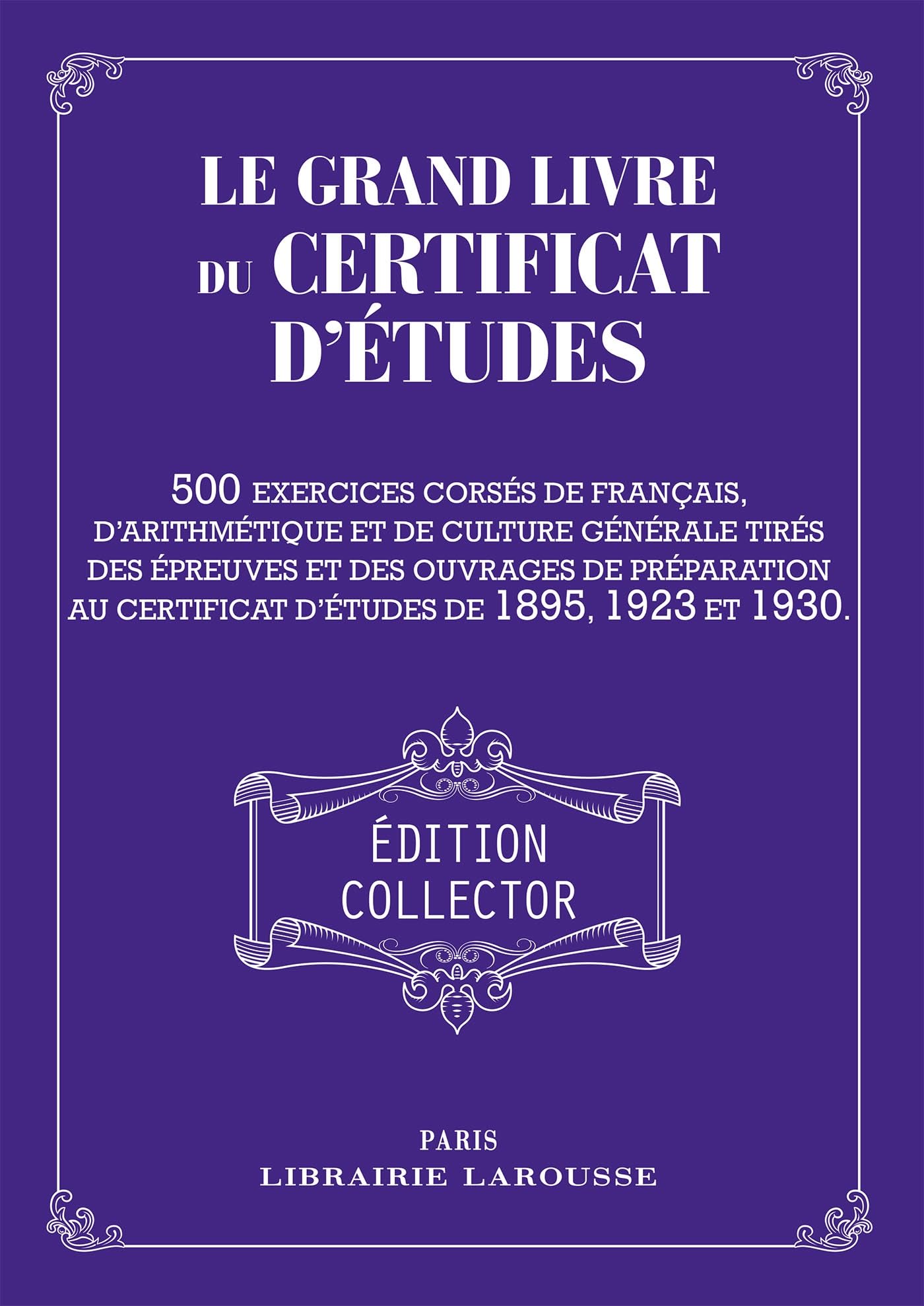 Le Grand livre du Certificat d'études book