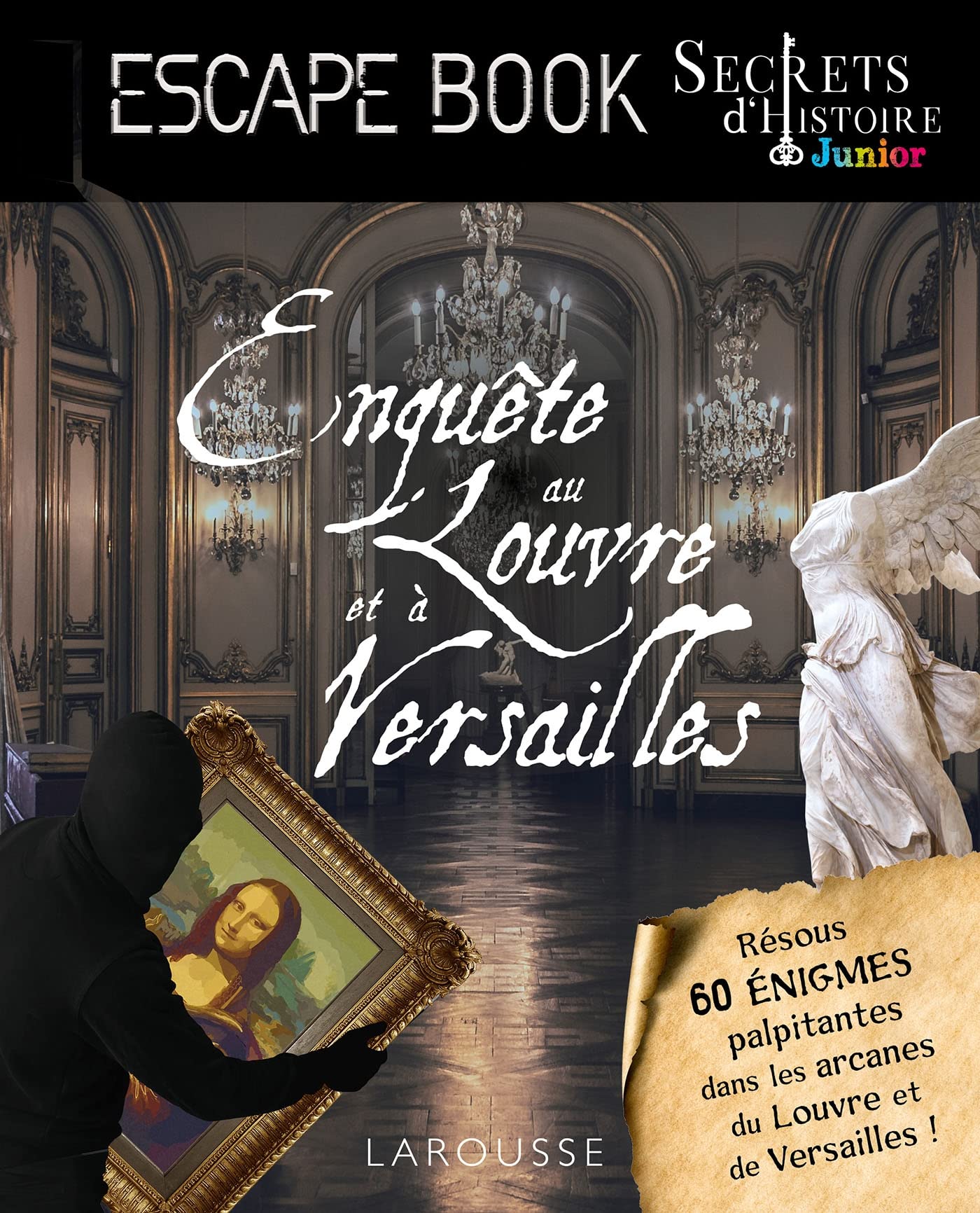 Secrets d'HISTOIRE junior - Enquête au Louvre et à Versailles book