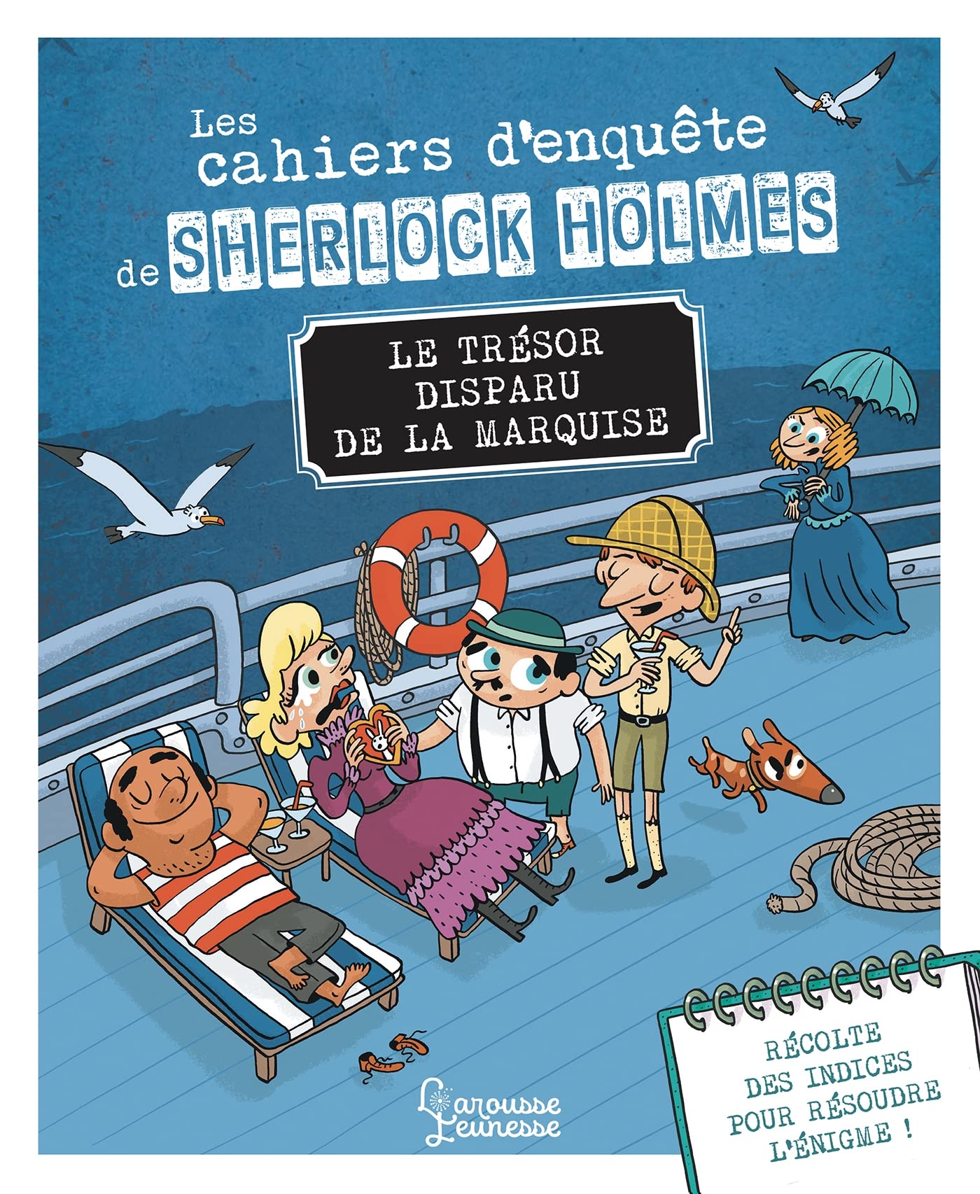 Les cahiers d'enquête de Sherlock Holmes - Le trésor disparu de la marquise book