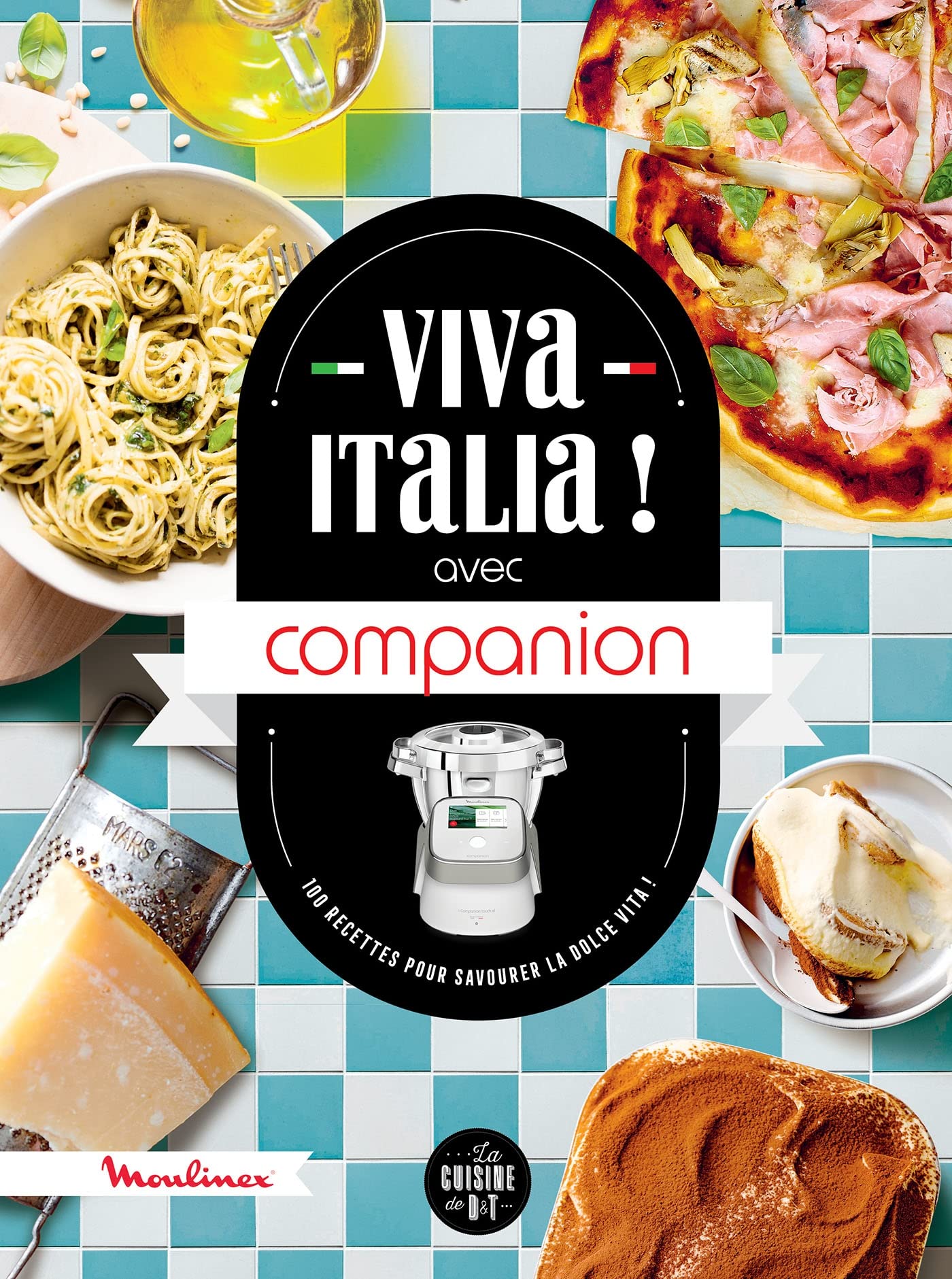 Viva Italia ! avec Companion: 100 recettes pour savourer la dolce vita ! Leisure, Home & Garden