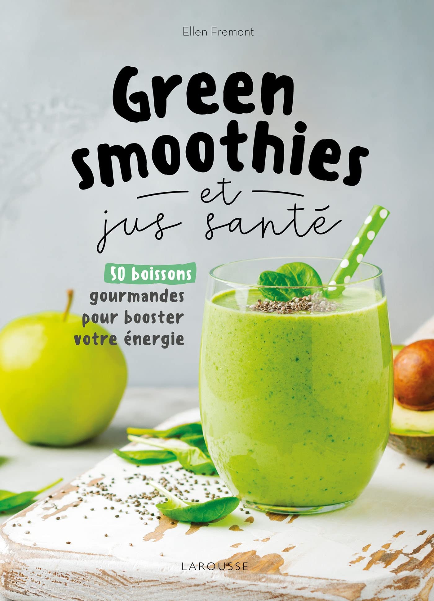 Green smoothies et jus santé book