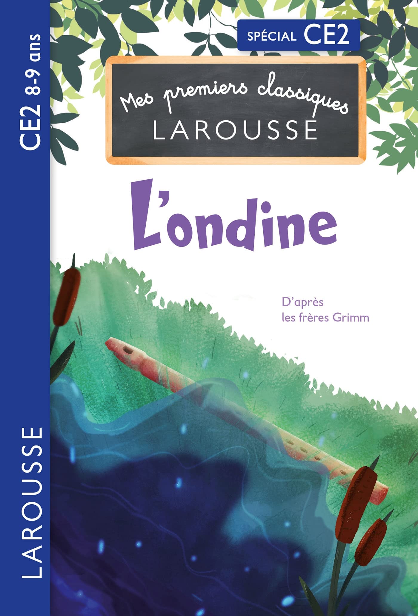 Premiers classiques Larousse - L'ondine de l'étang - CE2 book