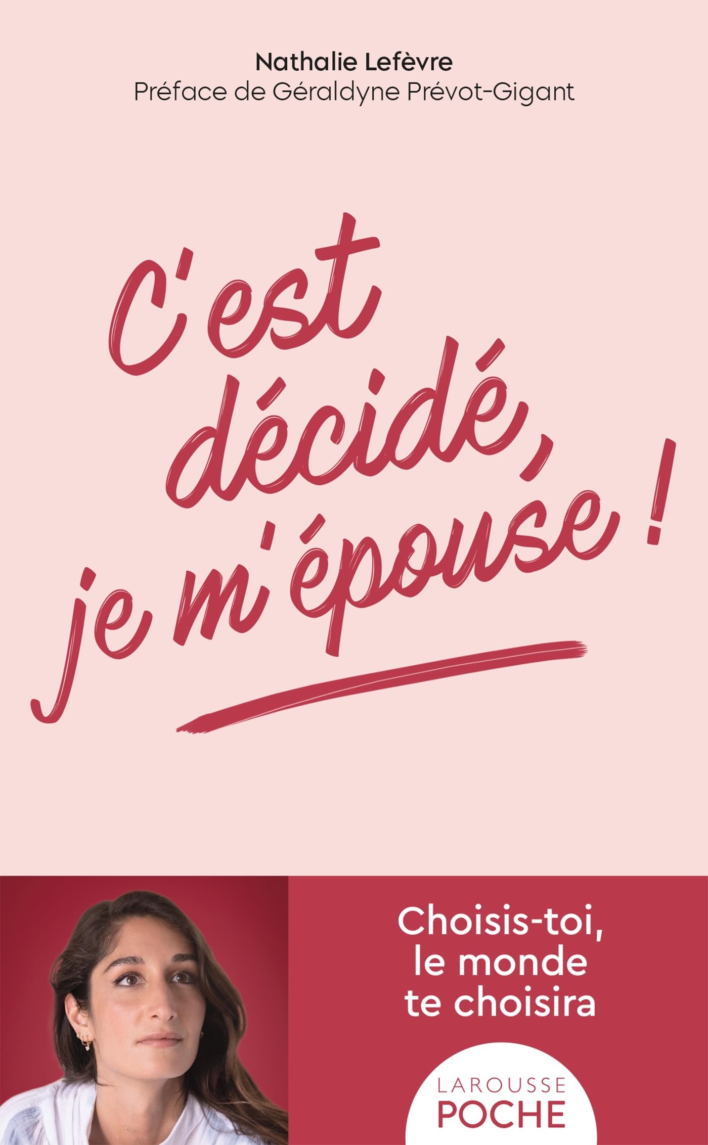 C'est décidé, je m'épouse ! - Poche Essays & Short Stories