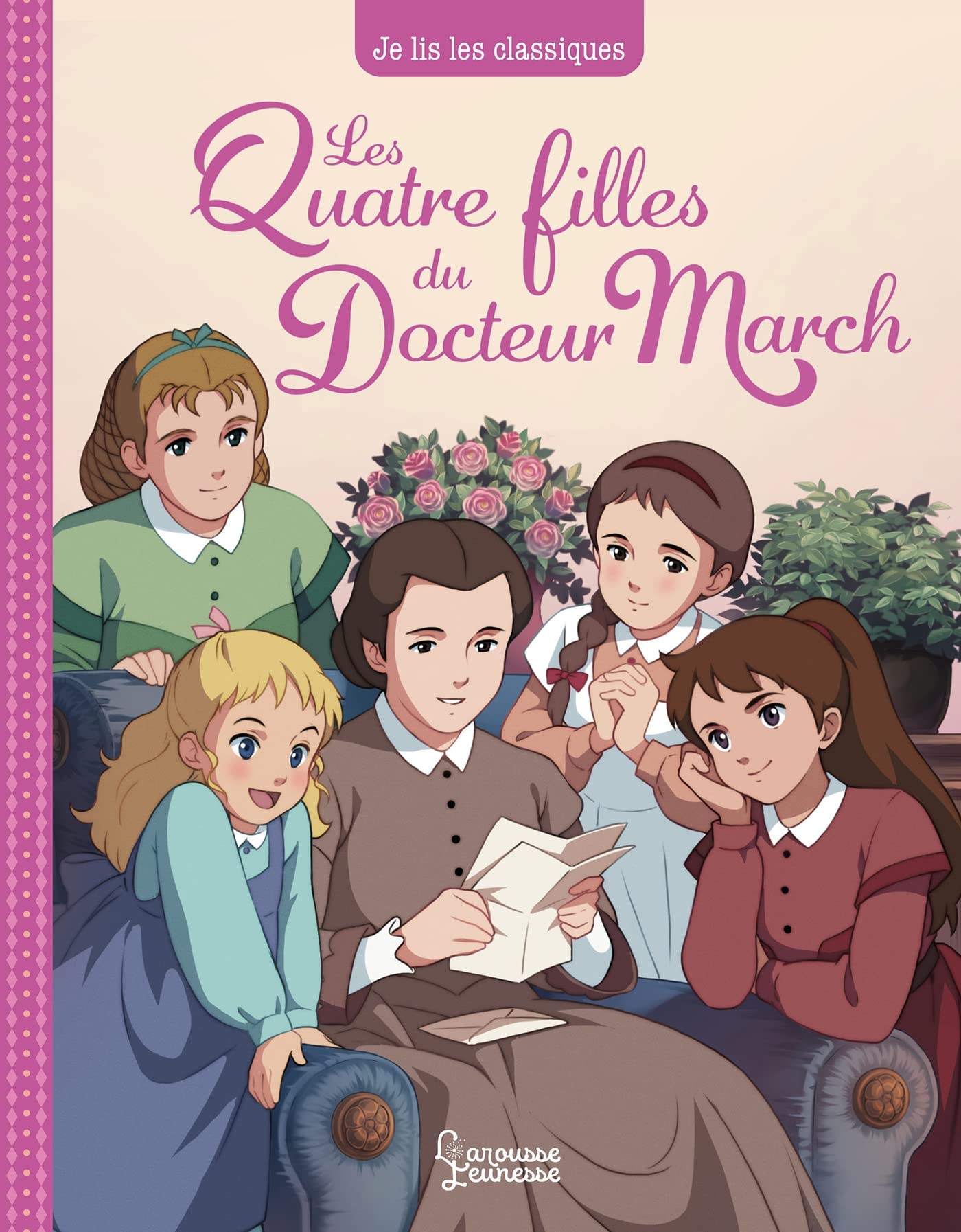 Les quatre filles du docteur March: Je lis les classiques book