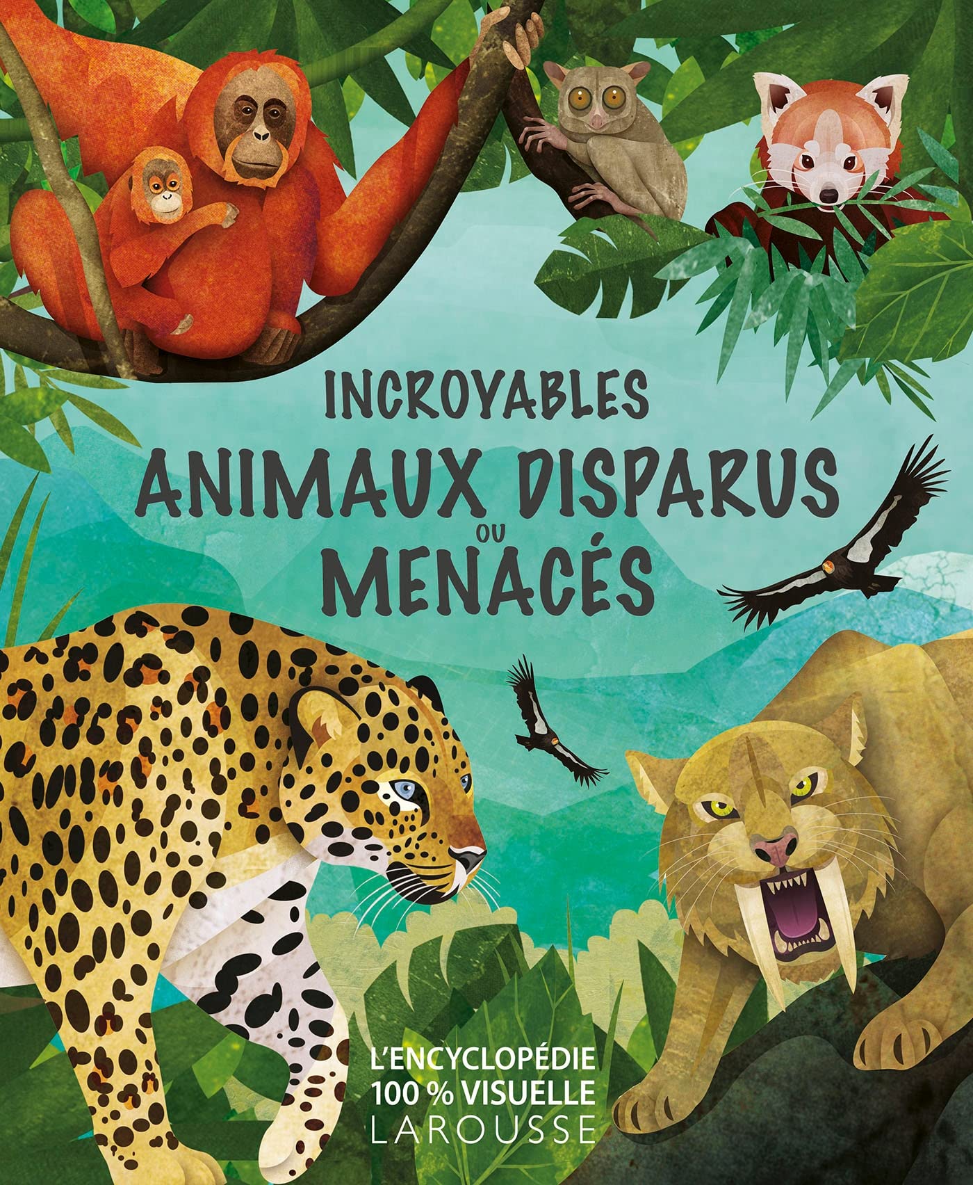 Incroyables animaux disparus ou menacés book