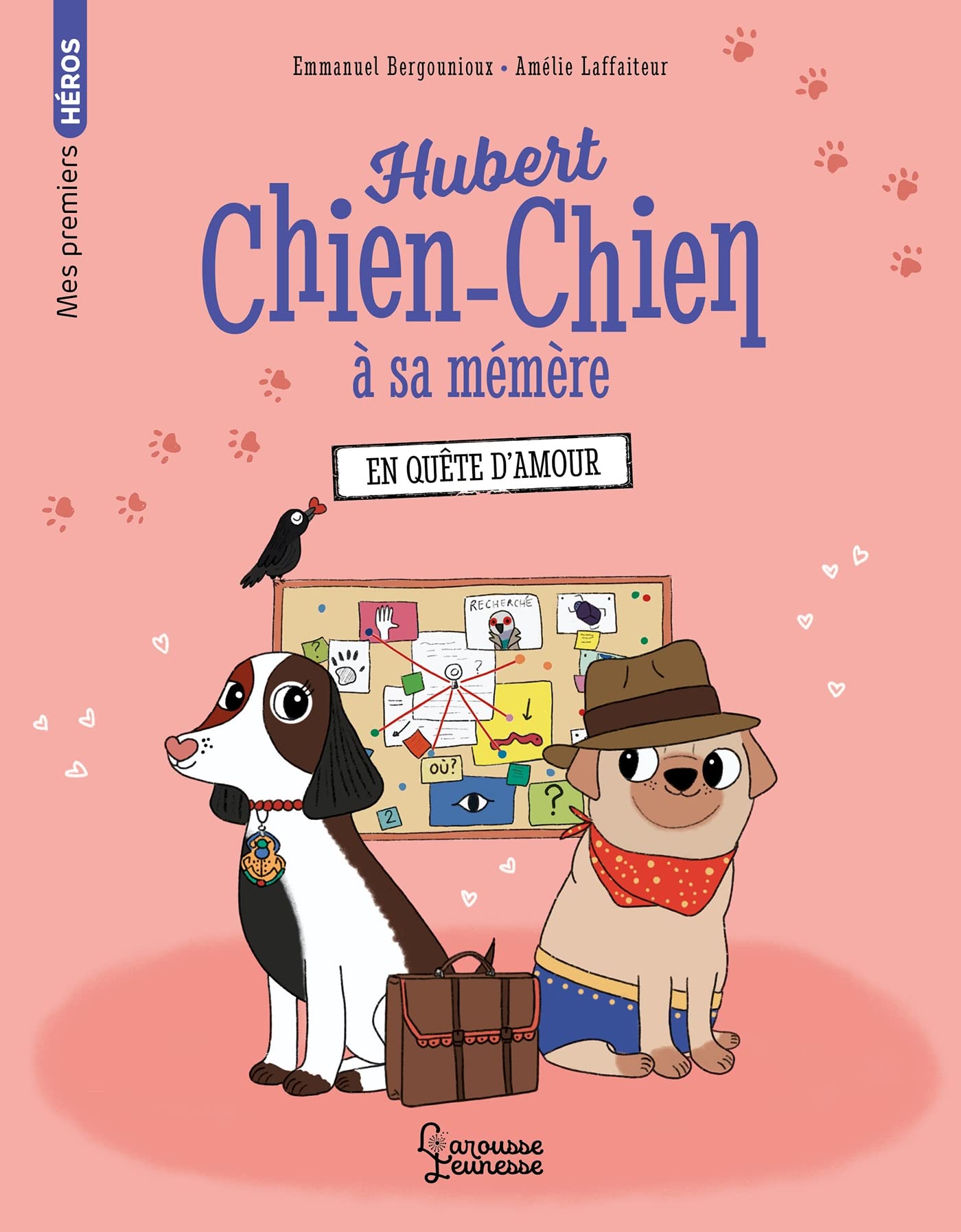 Hubert chien-chien à sa mémère - En quête d'amour book