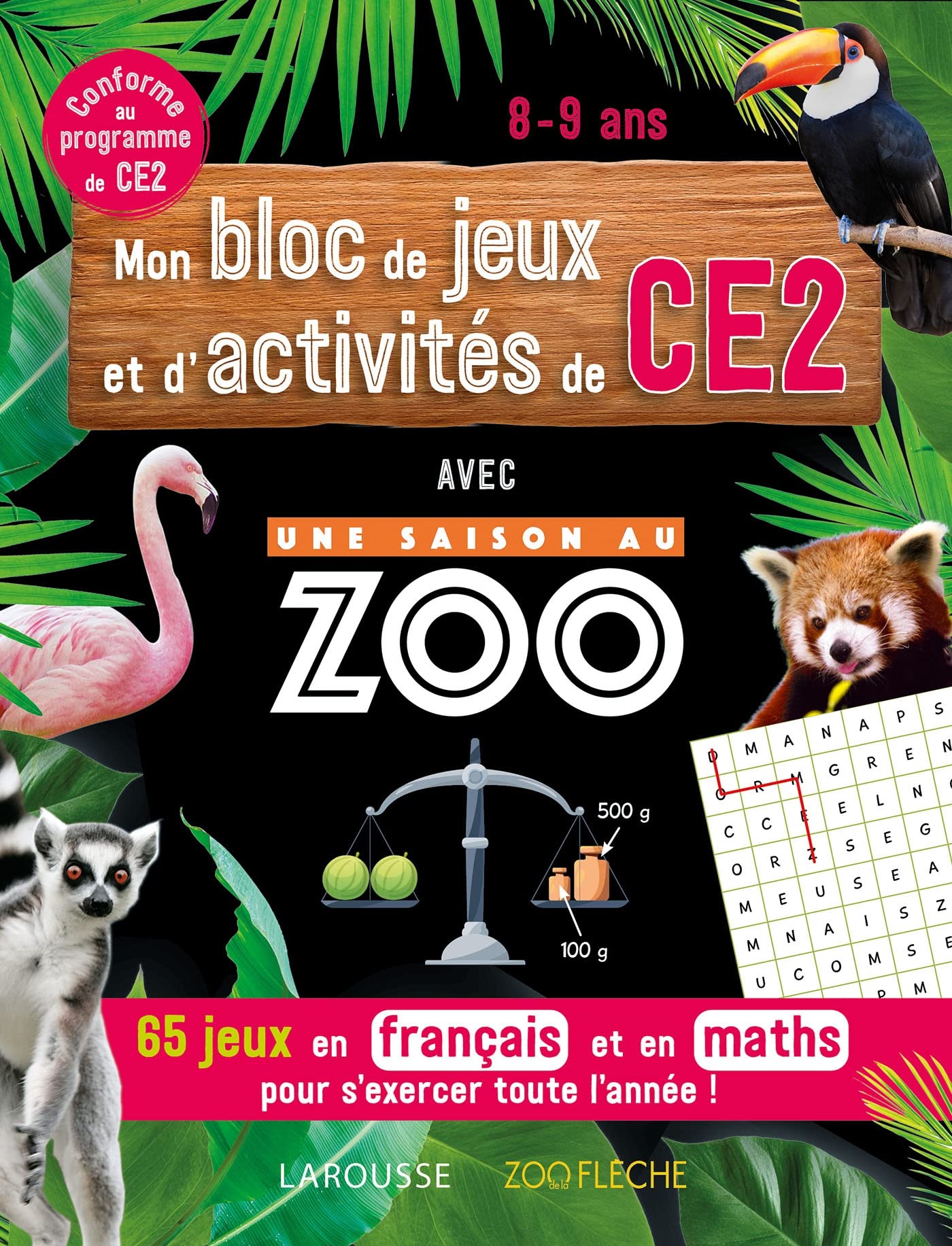 Mon bloc de jeux et d'activités pour le CE2 - Une SAISON AU ZOO book