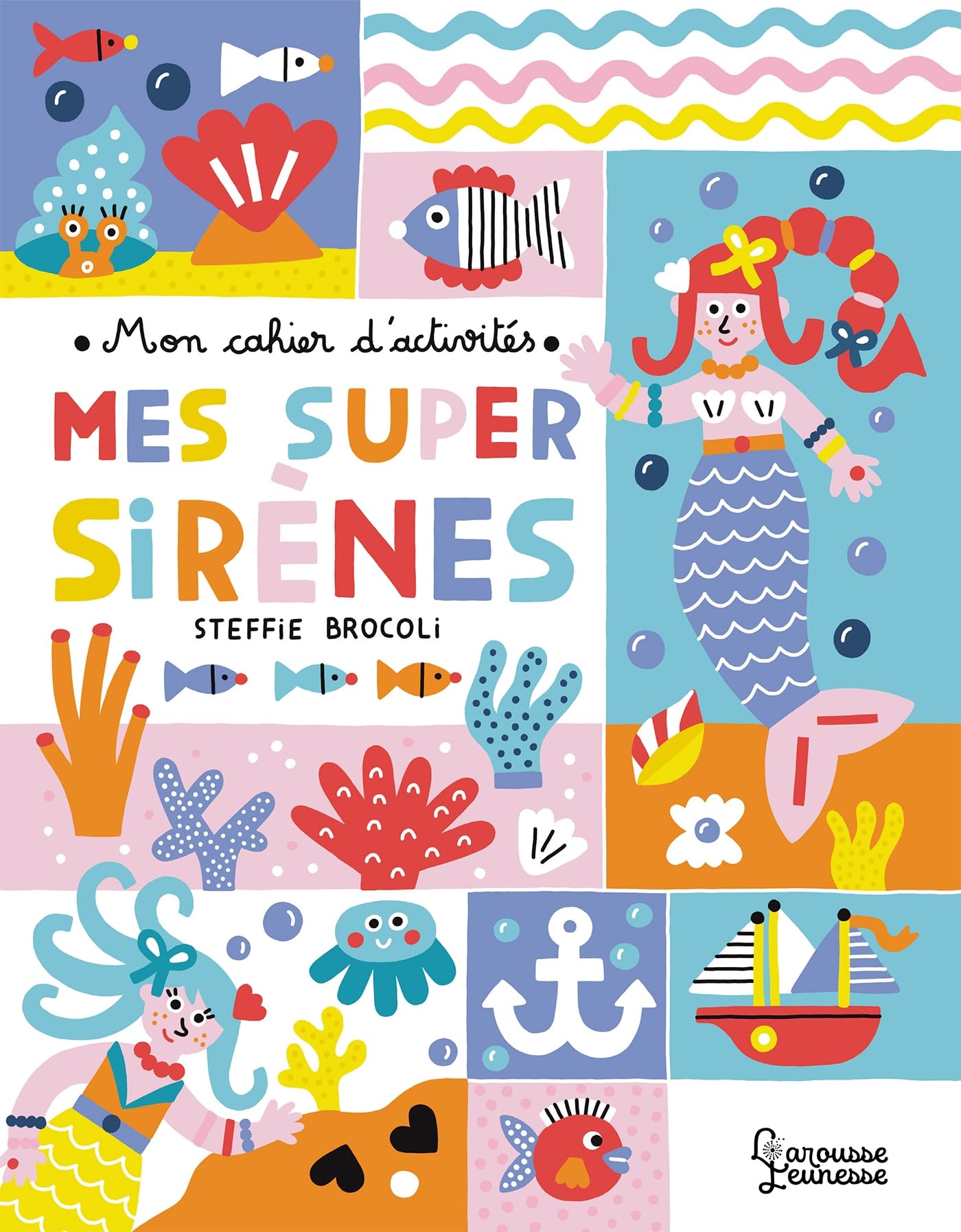 Mon cahier d'activités - Mes super sirènes book
