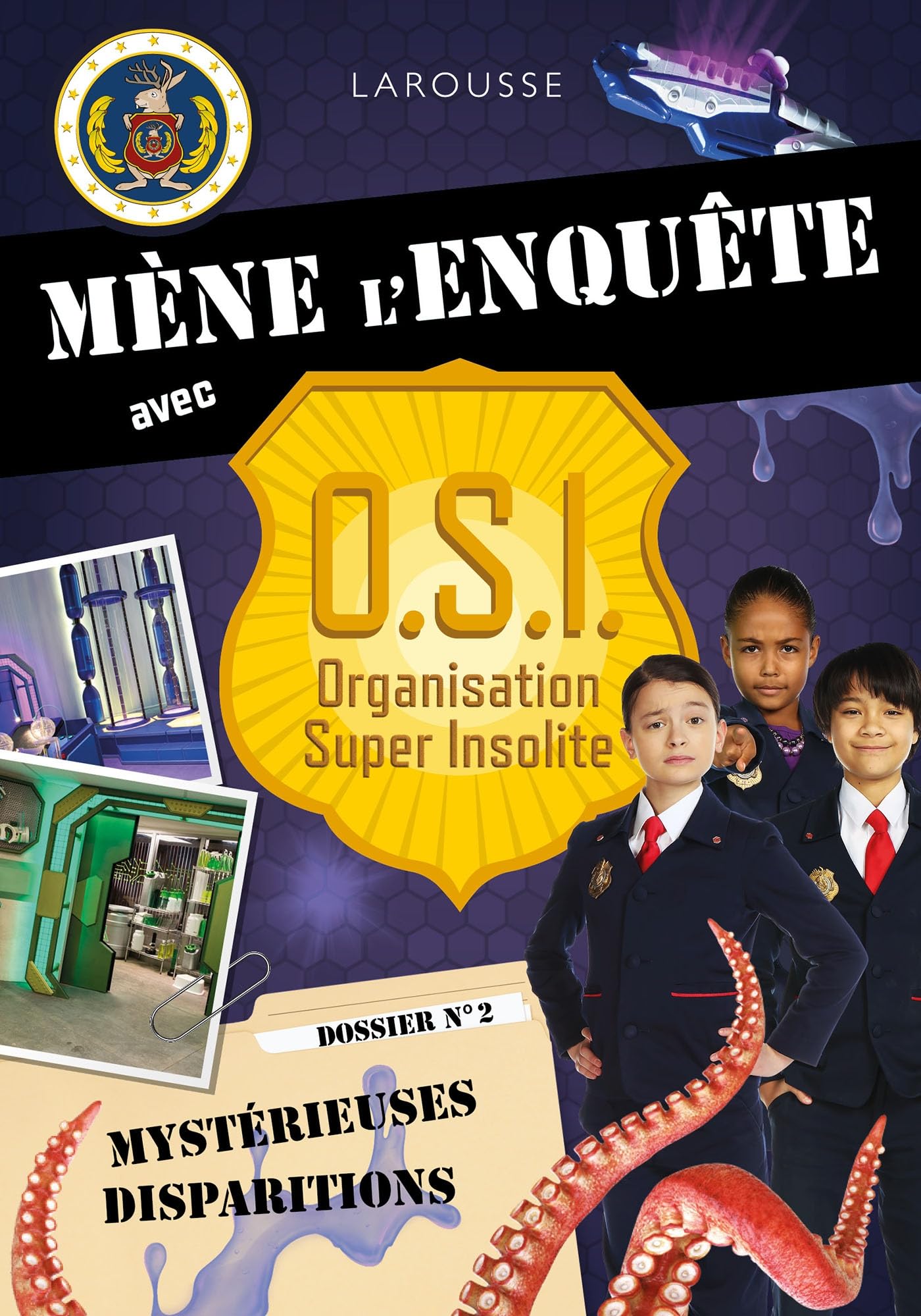 Mène l'enquête avec OSI - Mystérieuses disparitions book
