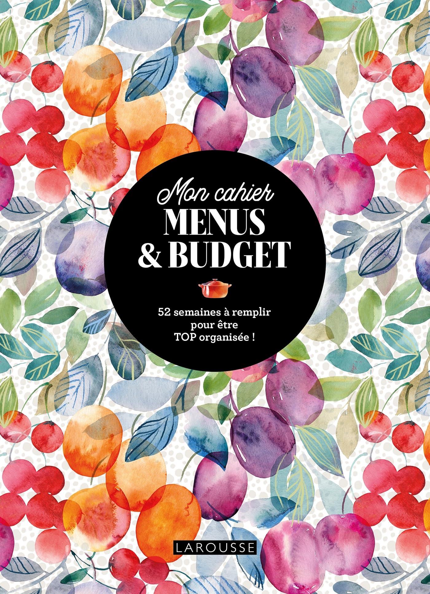 Mon cahier menus et budget - 52 semaines à remplir pour être TOP organisée book