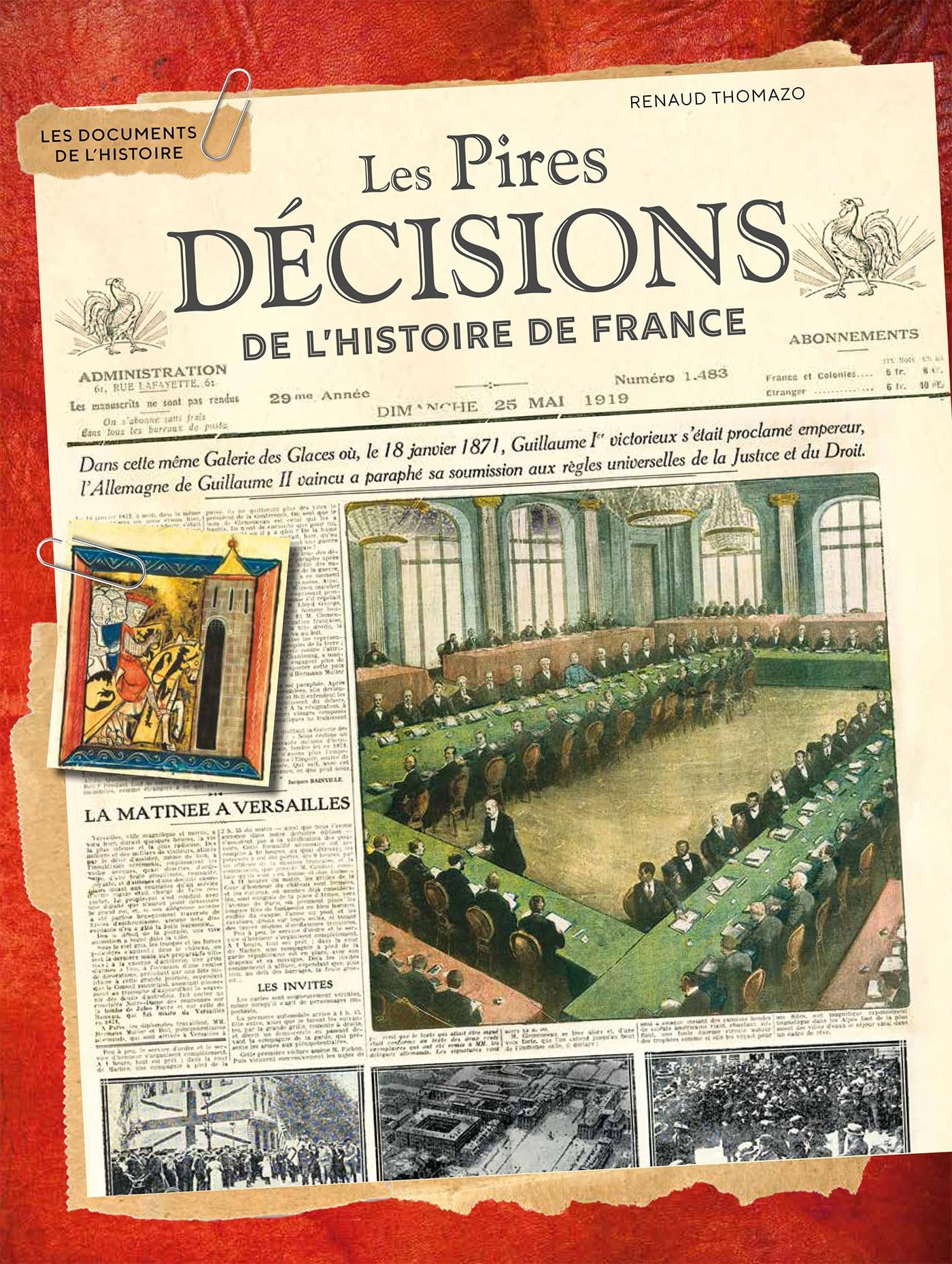 Les pires décisions de l'Histoire de France Politics & History