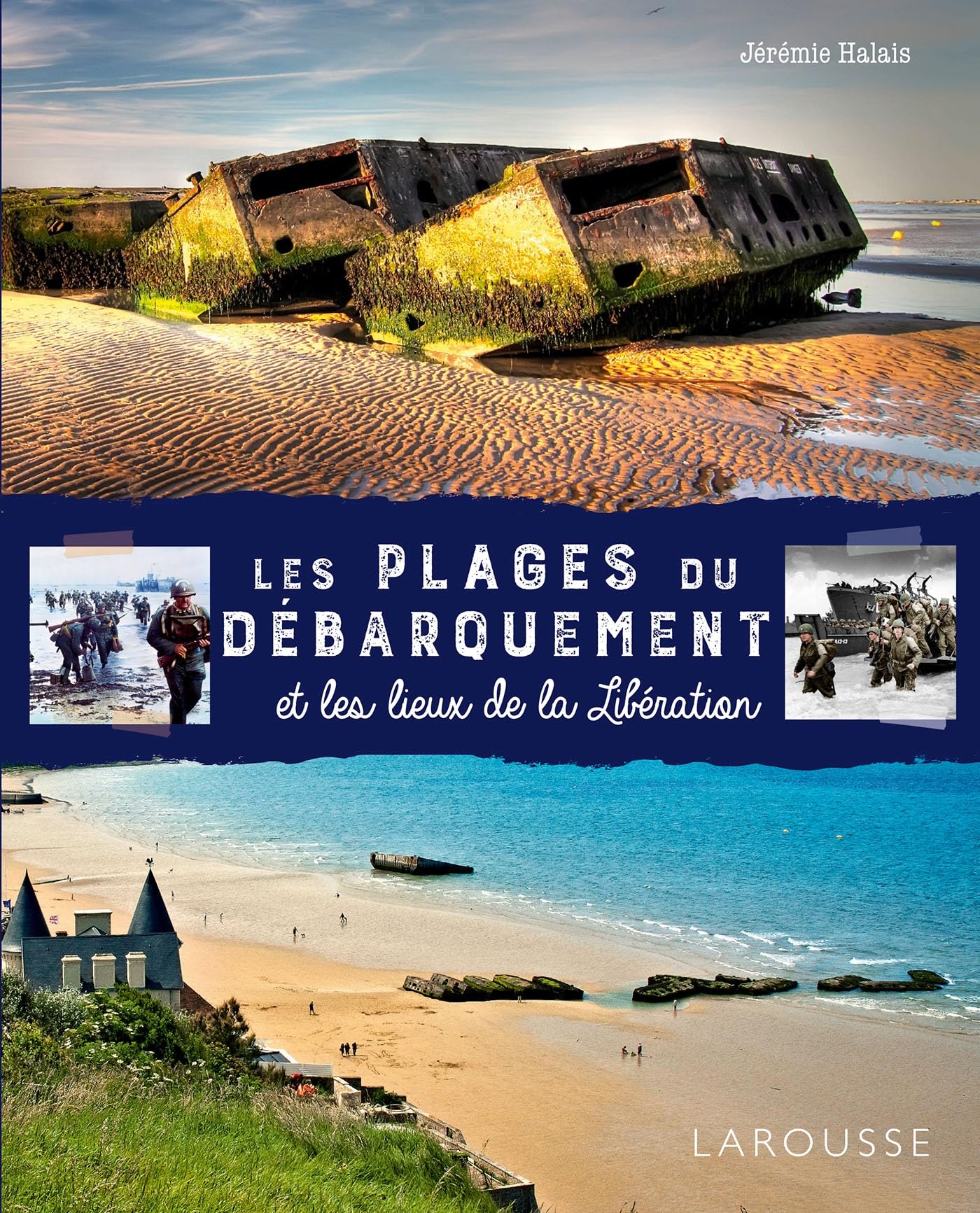 Les plages du débarquement et les lieux de la Libération book