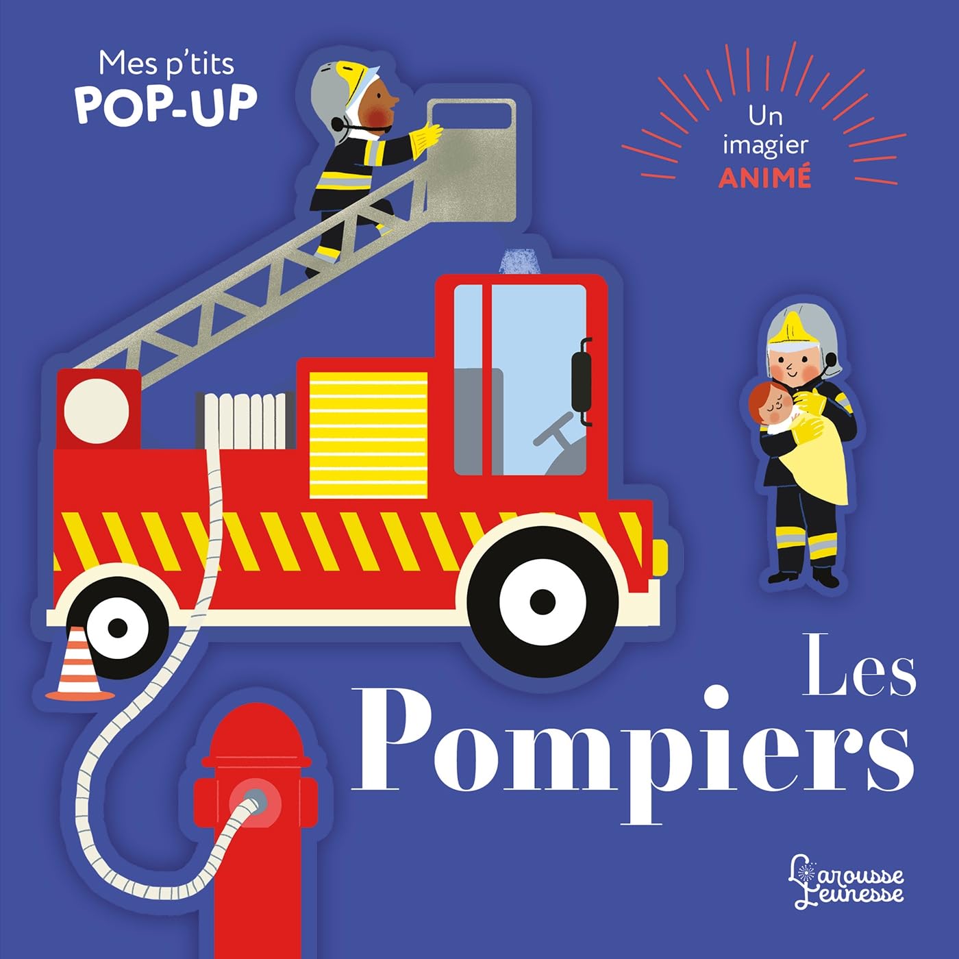 Mes P'tits pop-up : Les pompiers: Mes P'tits pop-up Children's books