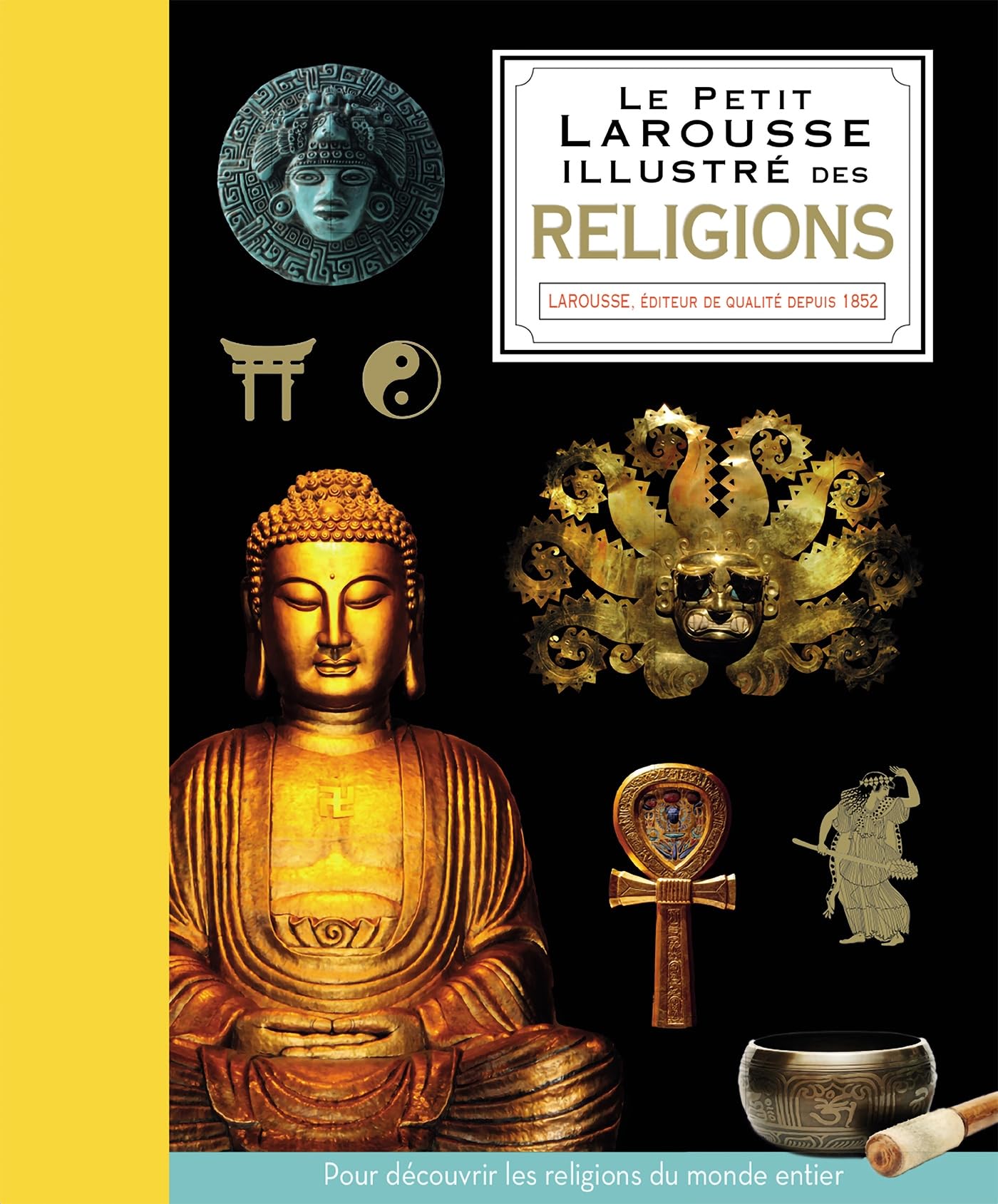 Petit Larousse illustré des Religions book